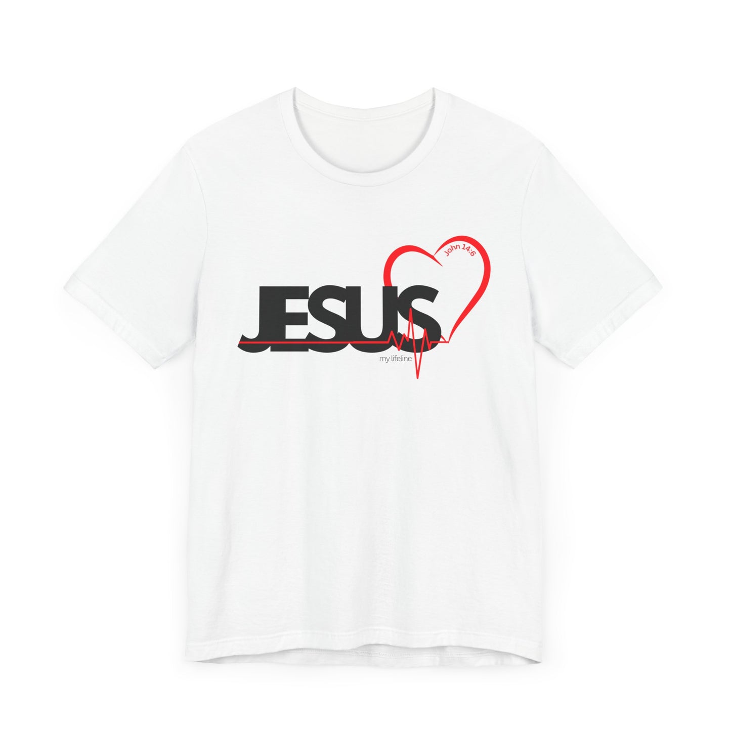 Jesus Lifeline tshirt, Unisex T, Jesus EKG shirt, Jesus the Life Tshirt, Jesus Shirt, Christian Apparel, My lifeline Shirt, EKG Jesus Shirt