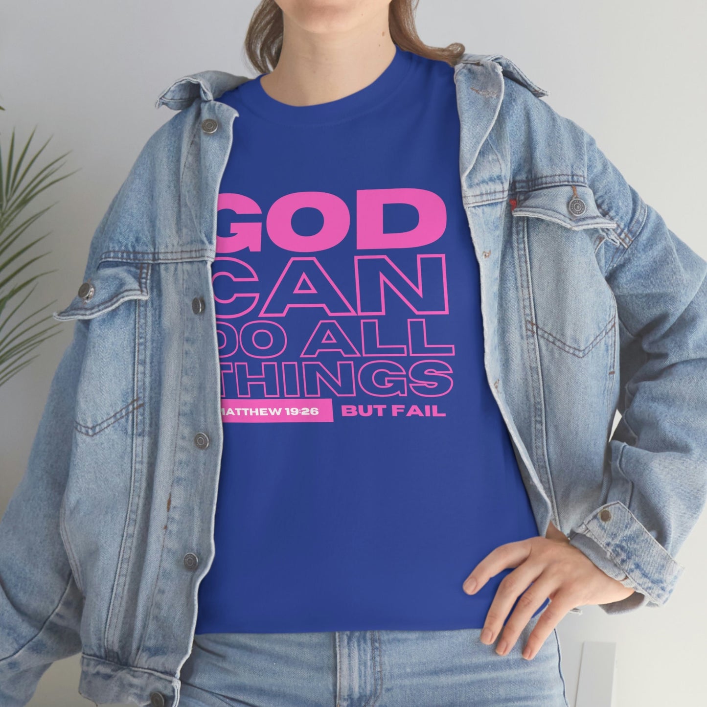 God Can Do All Things Tshirt, God Can Tshirt, Do All Things Tshirt, Can Do all, Christian Apparel, Men/Women Tshirt, Unisex Heavy Cotton Tee