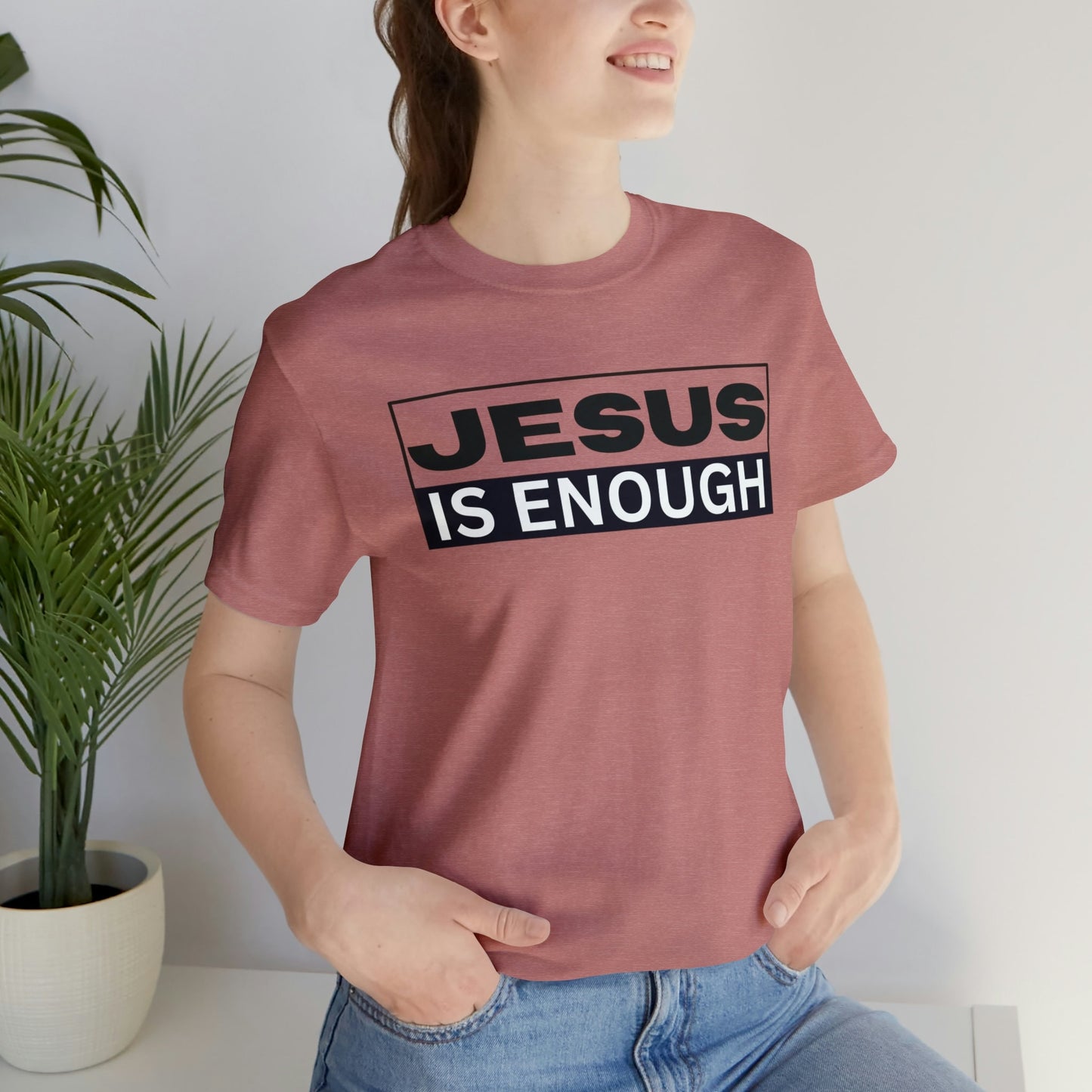 Jesus Is Enough T-Shirt | Jesus Enough T-Shirt | Enough T-Shirt | Christian Apparel | Faith T-Shirt | Inspirational Shirt | Jesus shirts