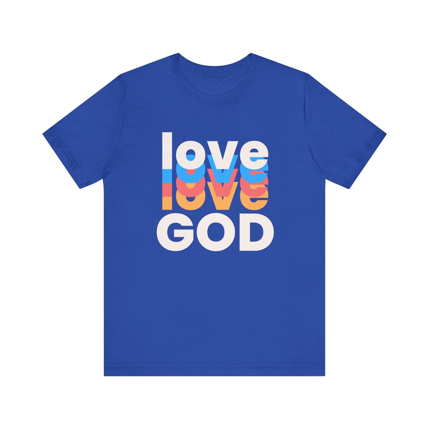 Love God Tshirt, Love Tshirt, Christian Apparel, Love God, Love, Men Women Love God Tshirt, Unisex Jersey Short Sleeve Tee