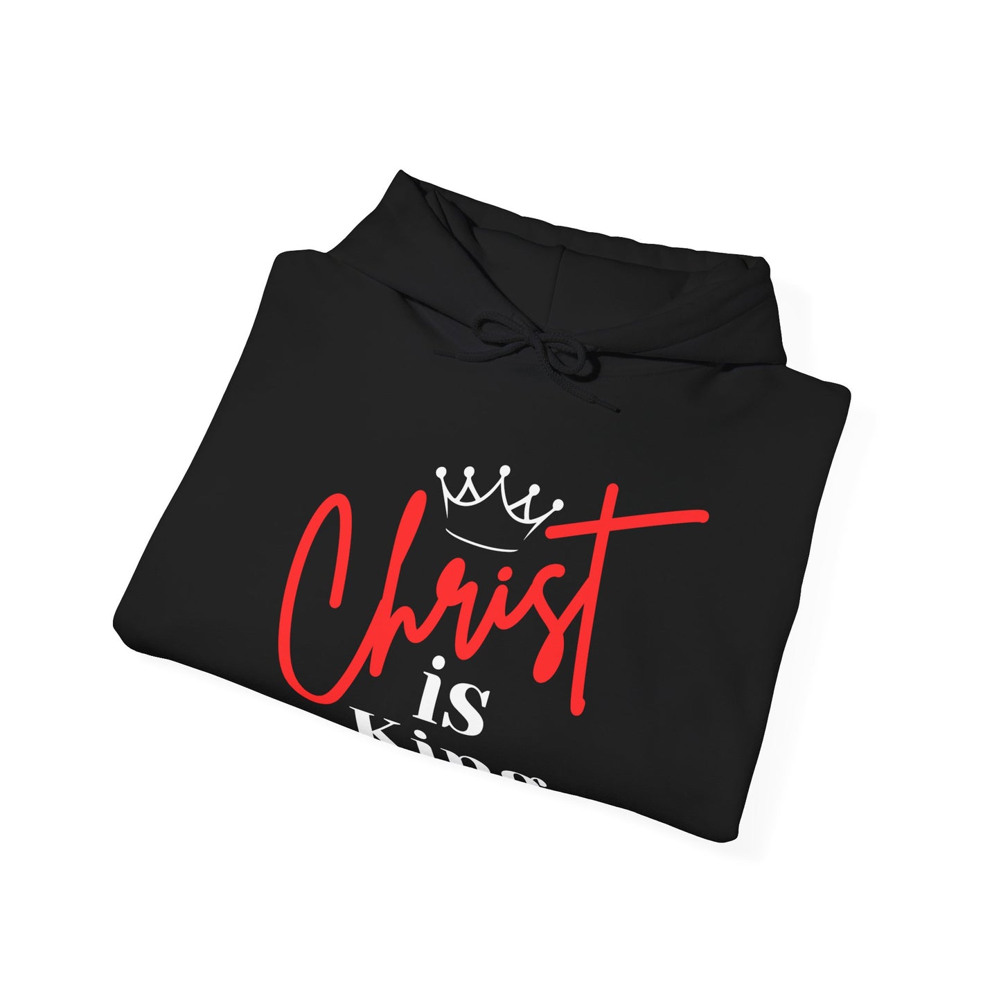 CHRIST IS KING (White Letters) Unisex Hoodie Sweatshirt, Heavy Blend Pullover, Gift for Him/Her, Cozy Winter Apparel, Religious Clothing