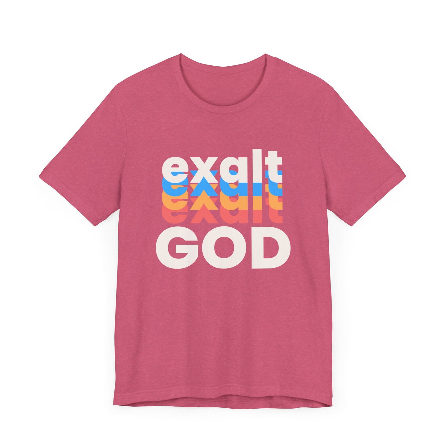 Exalt God Tshirt, Exalt Tshirt, Christian Apparel, Exalt God, Men Woman Exalt God Tshirt, Unisex Jersey Short Sleeve Tee
