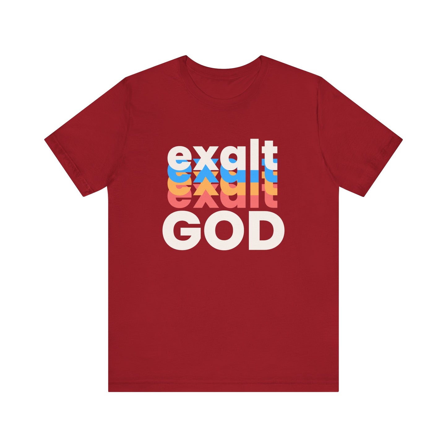 Exalt God Tshirt, Exalt Tshirt, Christian Apparel, Exalt God, Men Woman Exalt God Tshirt, Unisex Jersey Short Sleeve Tee