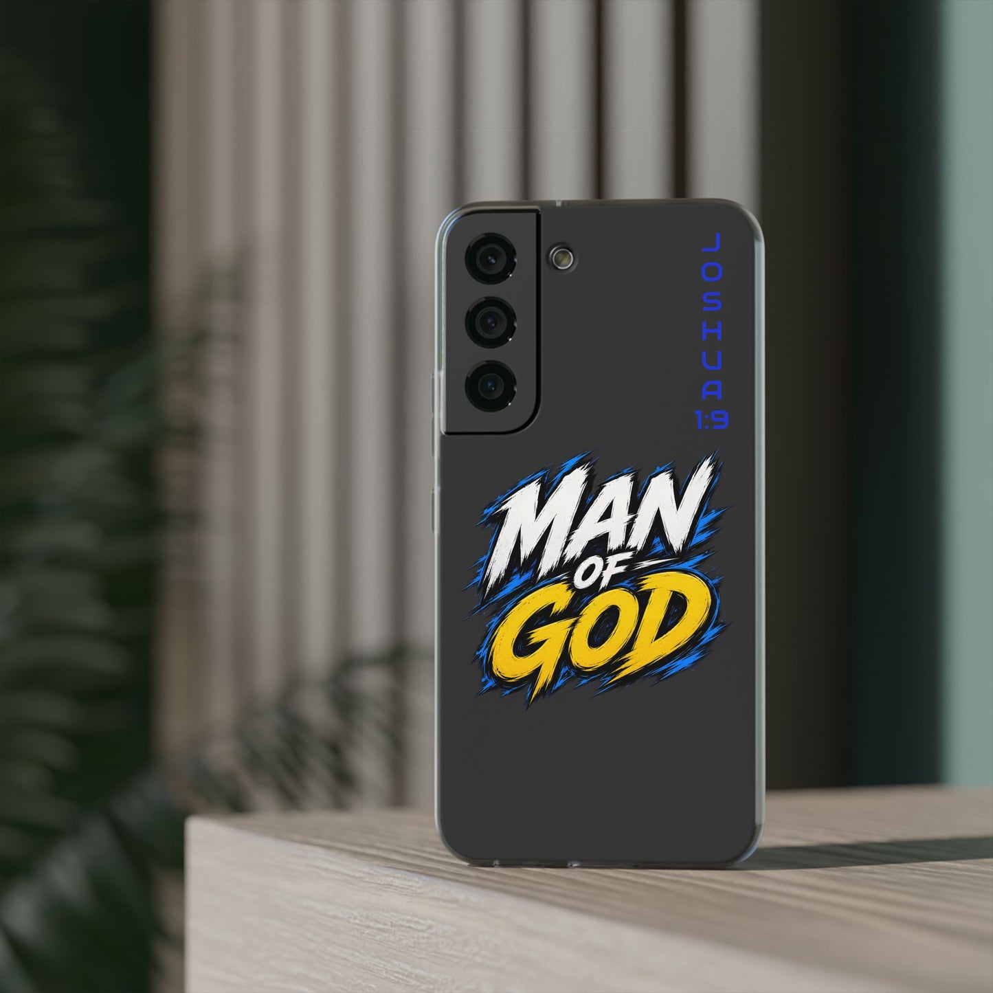 Man of God Phone Case — Joshua 1:9 Flexi Case
