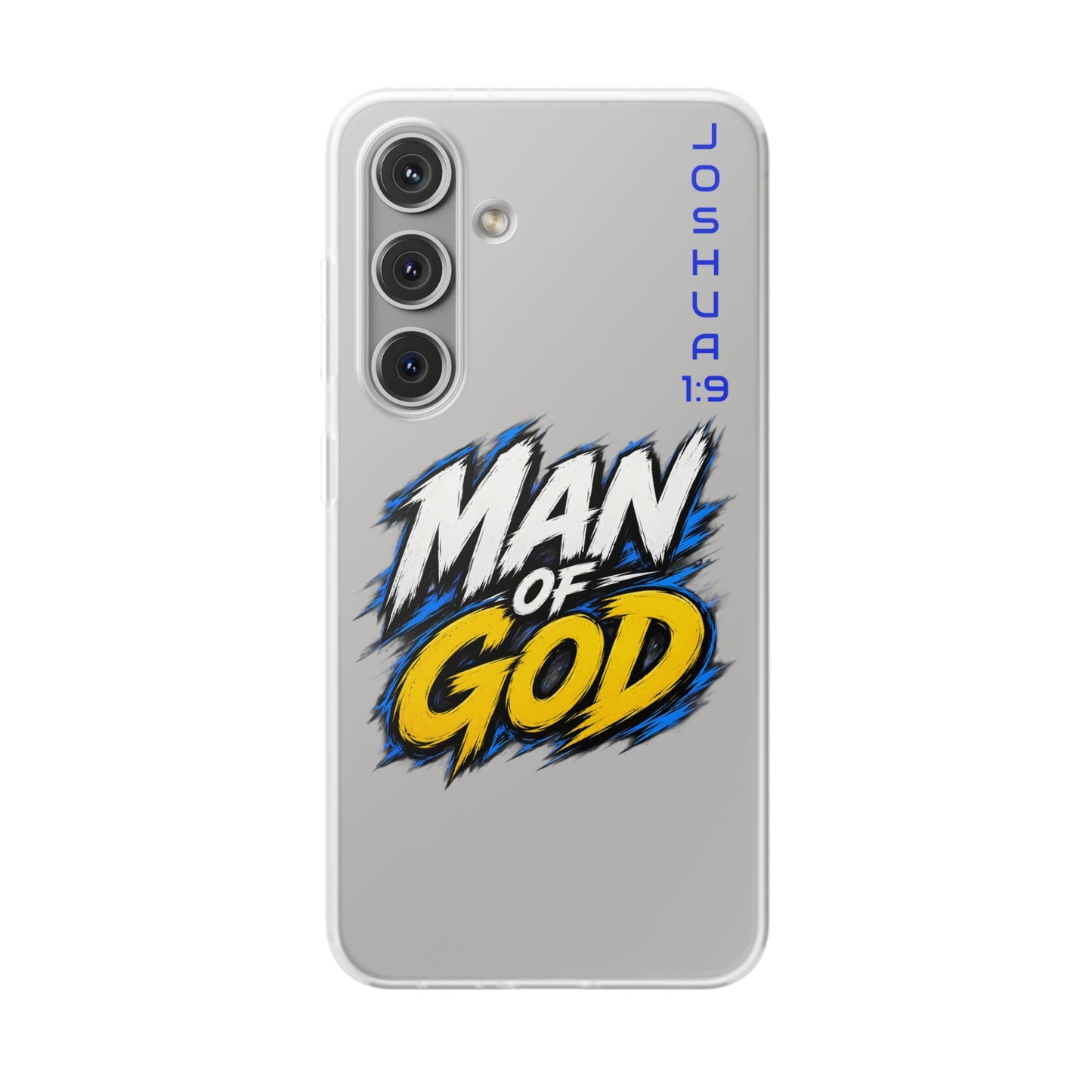 Man of God Phone Case — Joshua 1:9 Flexi Case