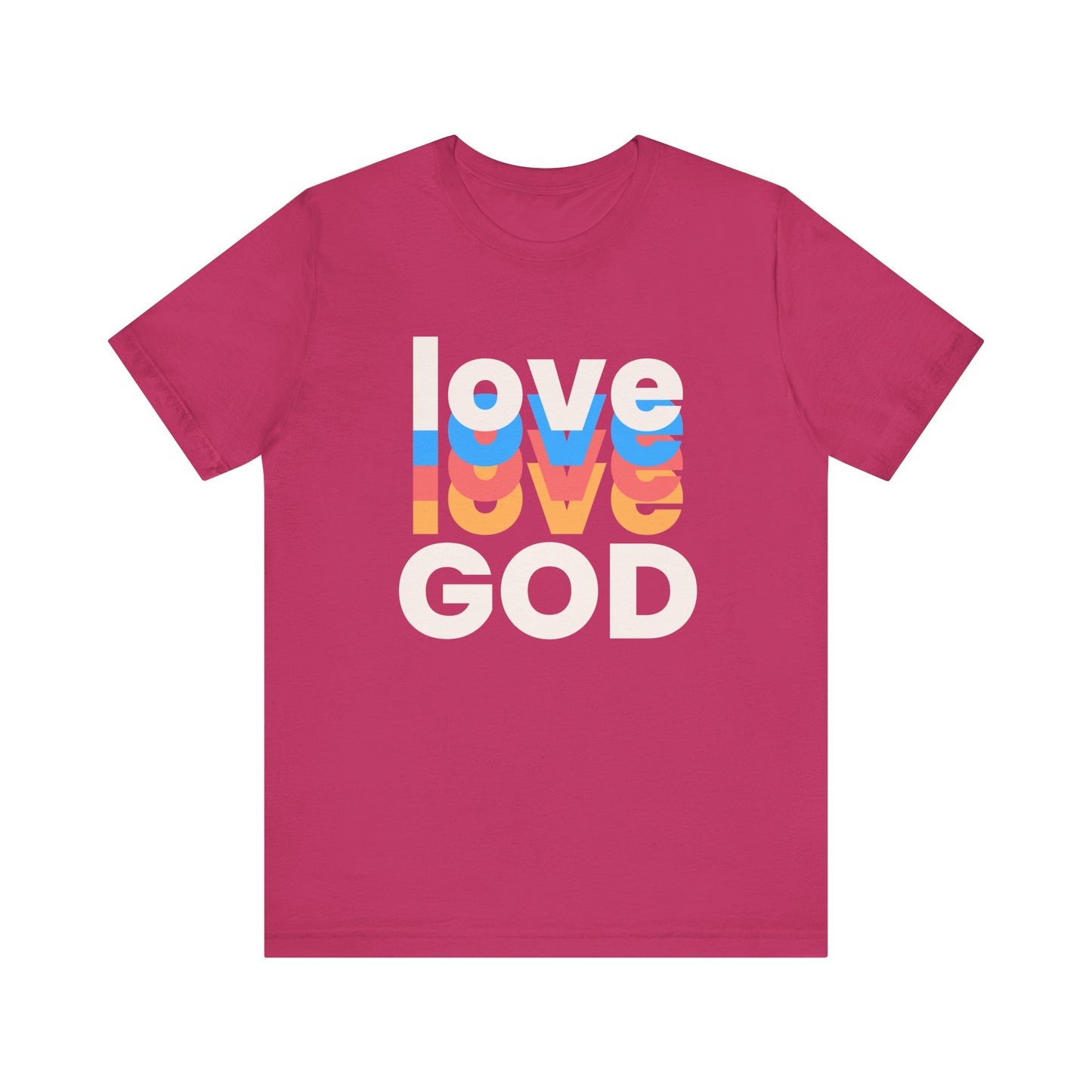 Love God Tshirt, Love Tshirt, Christian Apparel, Love God, Love, Men Women Love God Tshirt, Unisex Jersey Short Sleeve Tee