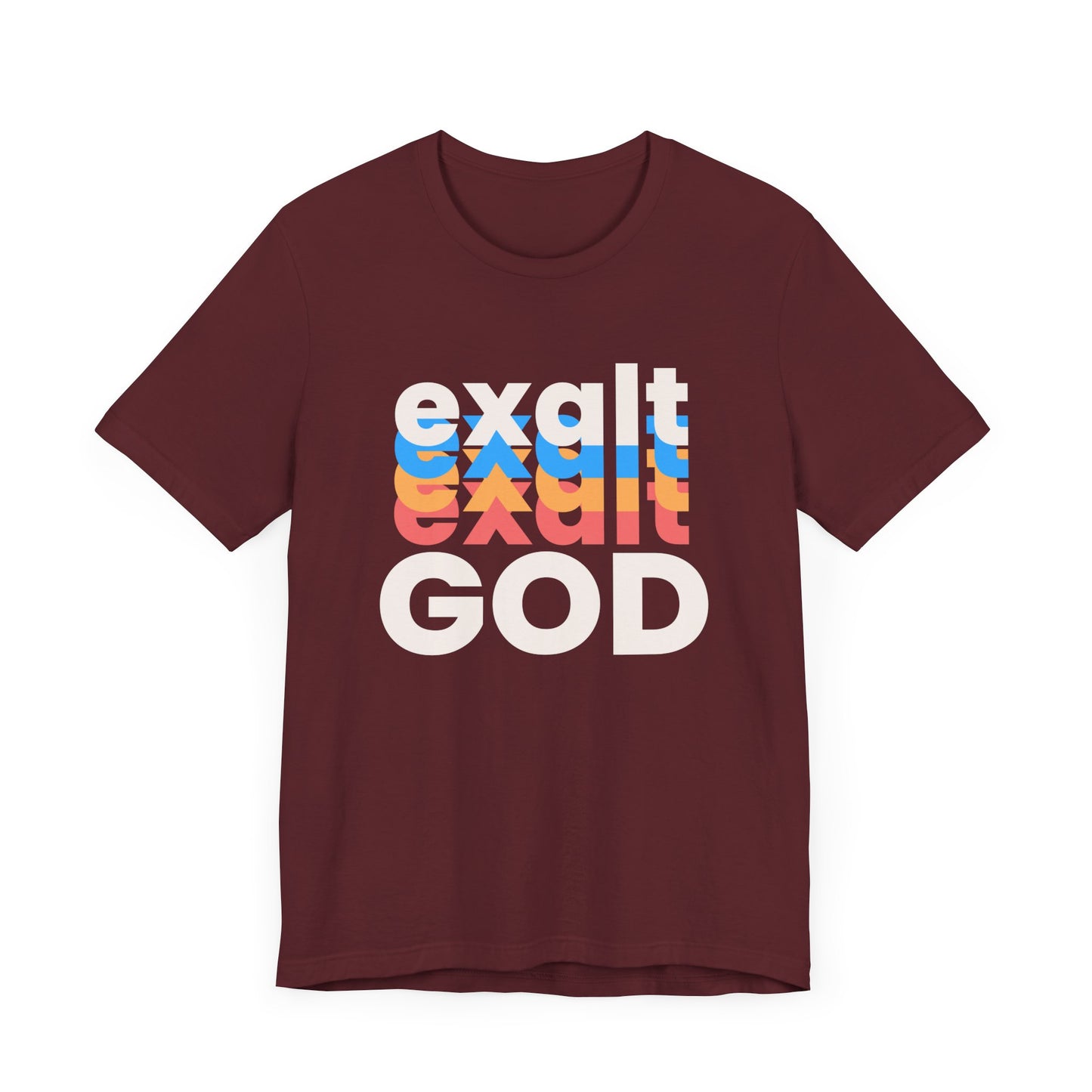 Exalt God Tshirt, Exalt Tshirt, Christian Apparel, Exalt God, Men Woman Exalt God Tshirt, Unisex Jersey Short Sleeve Tee