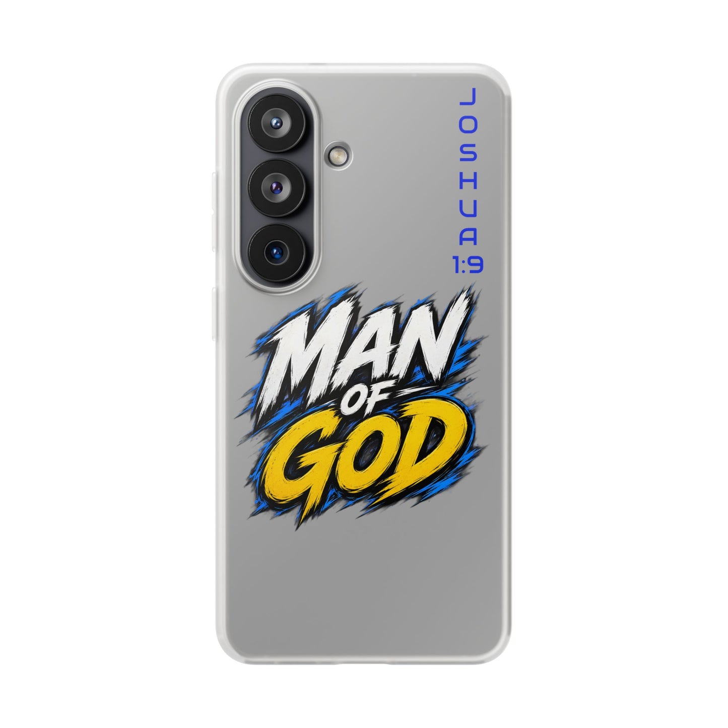 Man of God Phone Case — Joshua 1:9 Flexi Case