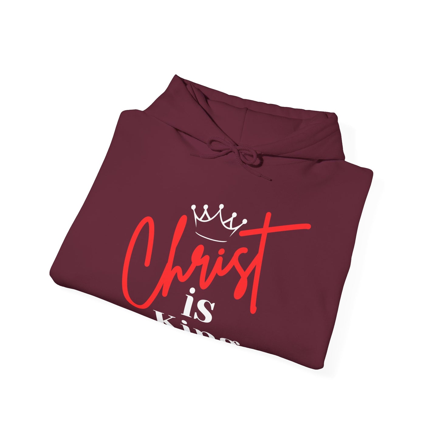 CHRIST IS KING (White Letters) Unisex Hoodie Sweatshirt, Heavy Blend Pullover, Gift for Him/Her, Cozy Winter Apparel, Religious Clothing