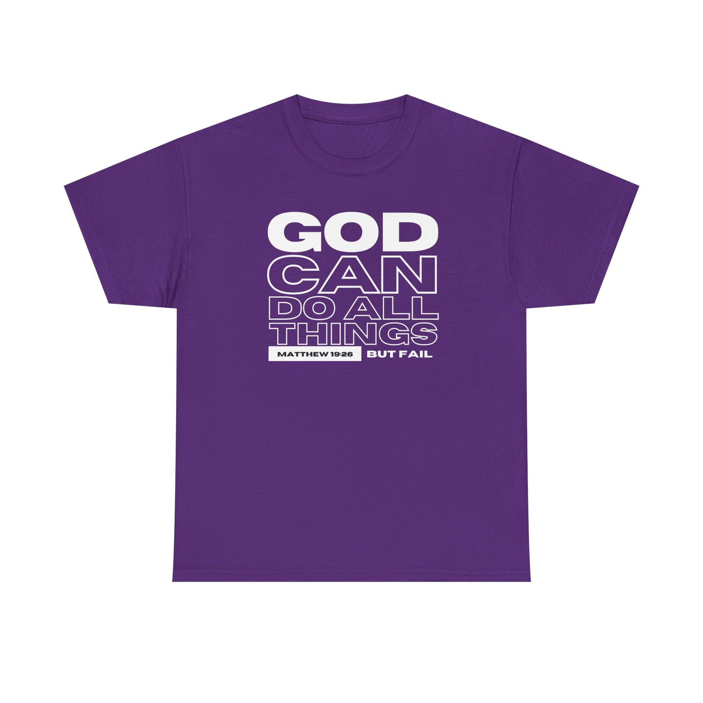 God Can Do All Things Tshirt, God Can Tshirt, Do All Things Tshirt, Can Do all, Christian Apparel, Men/Women Tshirt, Unisex Heavy Cotton Tee