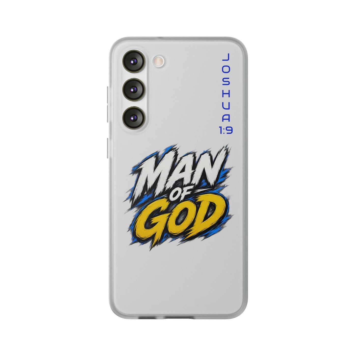 Man of God Phone Case — Joshua 1:9 Flexi Case