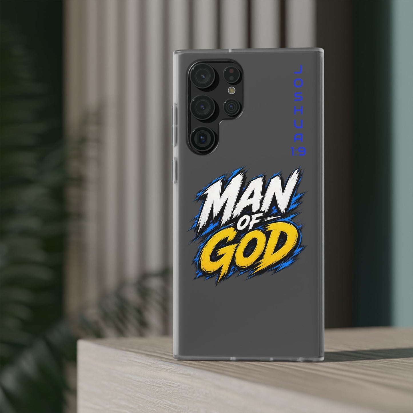 Man of God Phone Case — Joshua 1:9 Flexi Case