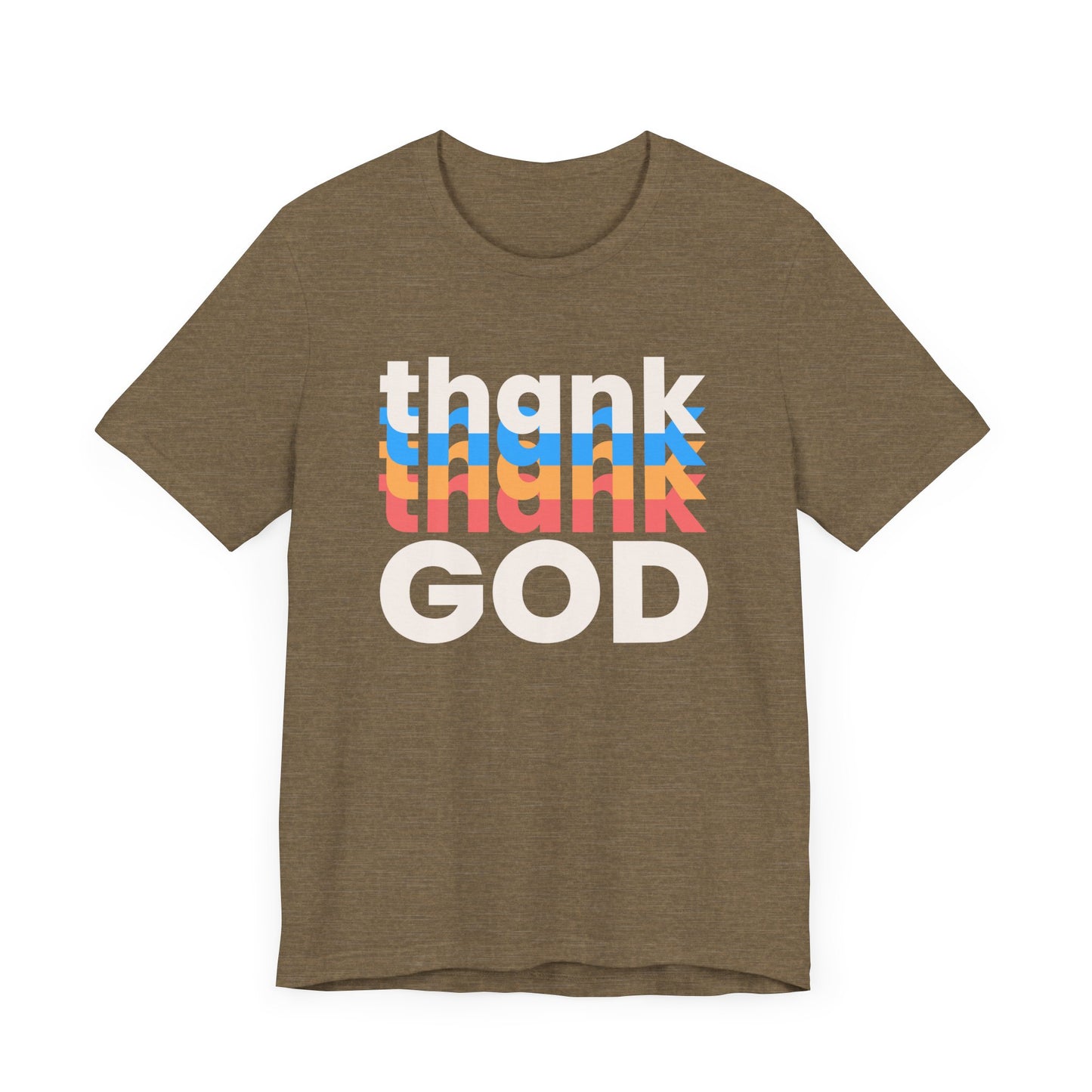 Thank God Tshirt, Thankful Tshirt, Christian Apparel, Men Women Tshirt, Unisex Jersey Short Sleeve Tee