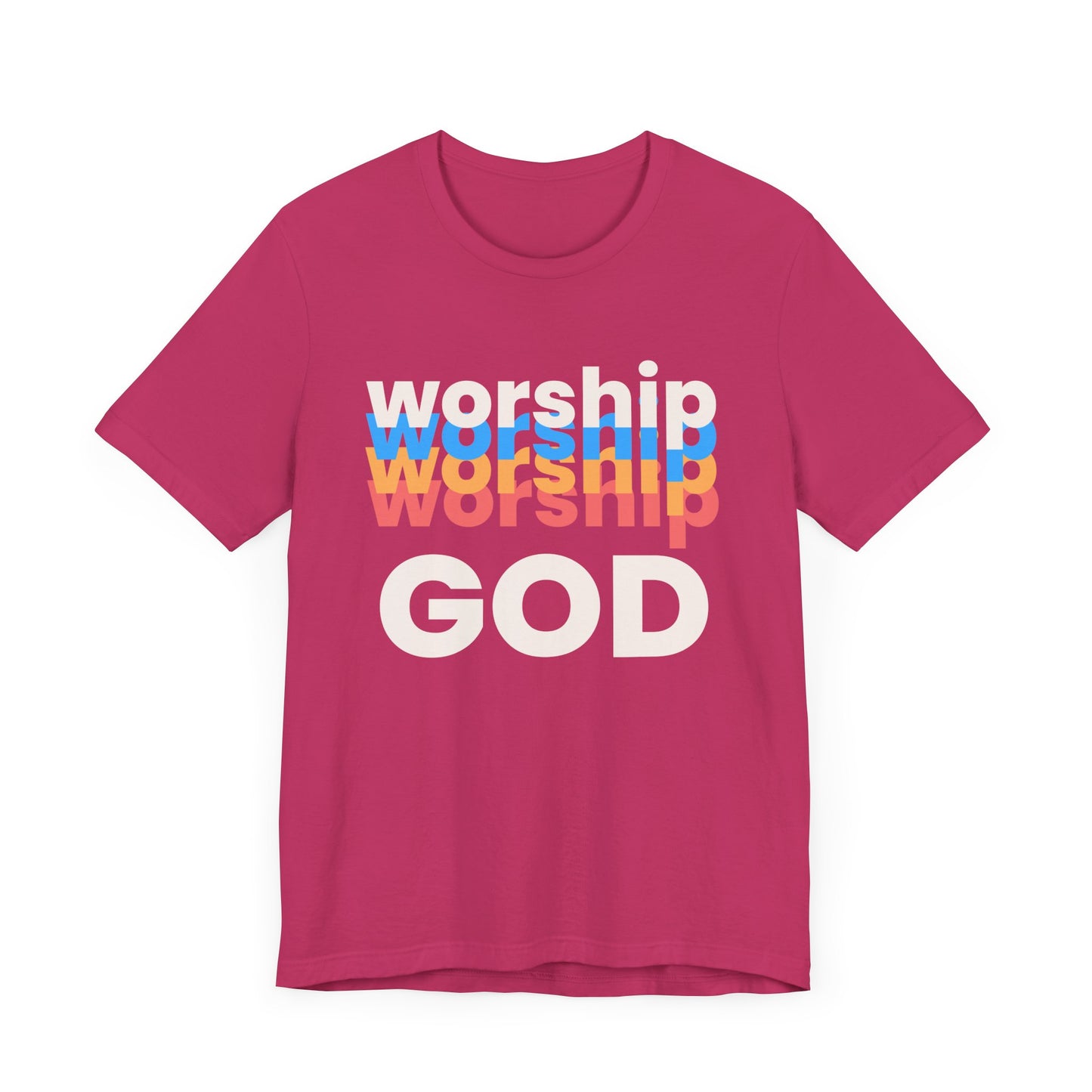 Worship God Tshirt, Worship Tshirt, Christian Apparel, Worship God, Men Woman Worship God Tshirt, Unisex Jersey Short Sleeve Tee