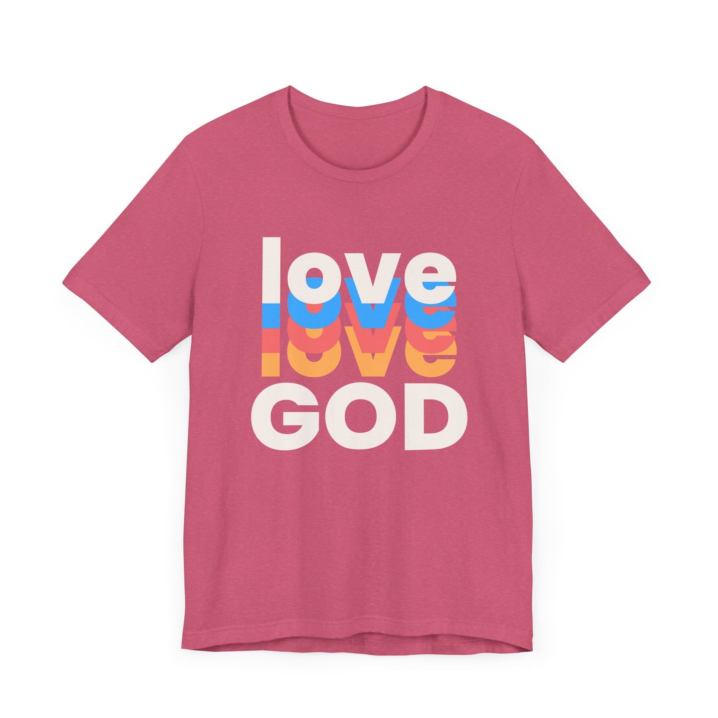 Love God Tshirt, Love Tshirt, Christian Apparel, Love God, Love, Men Women Love God Tshirt, Unisex Jersey Short Sleeve Tee