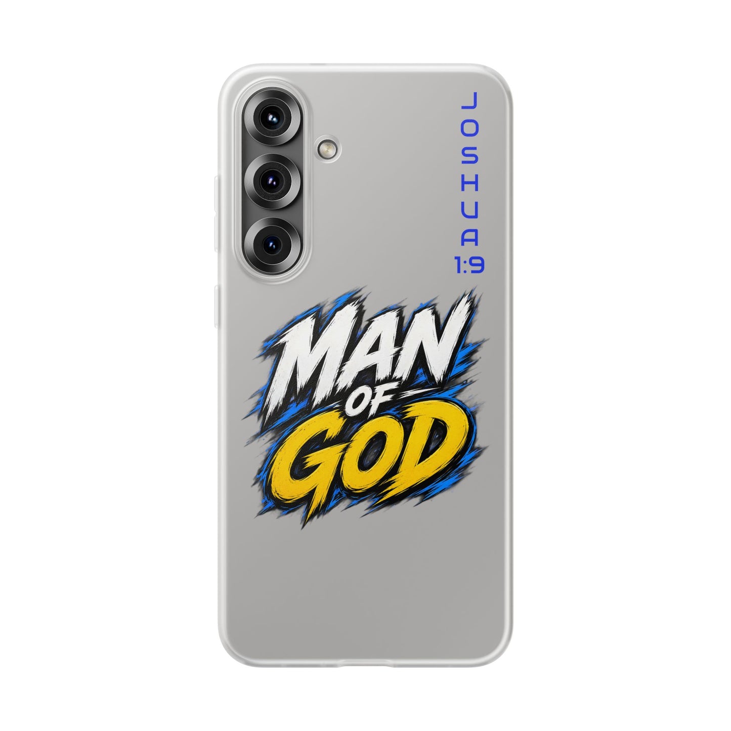 Man of God Phone Case — Joshua 1:9 Flexi Case