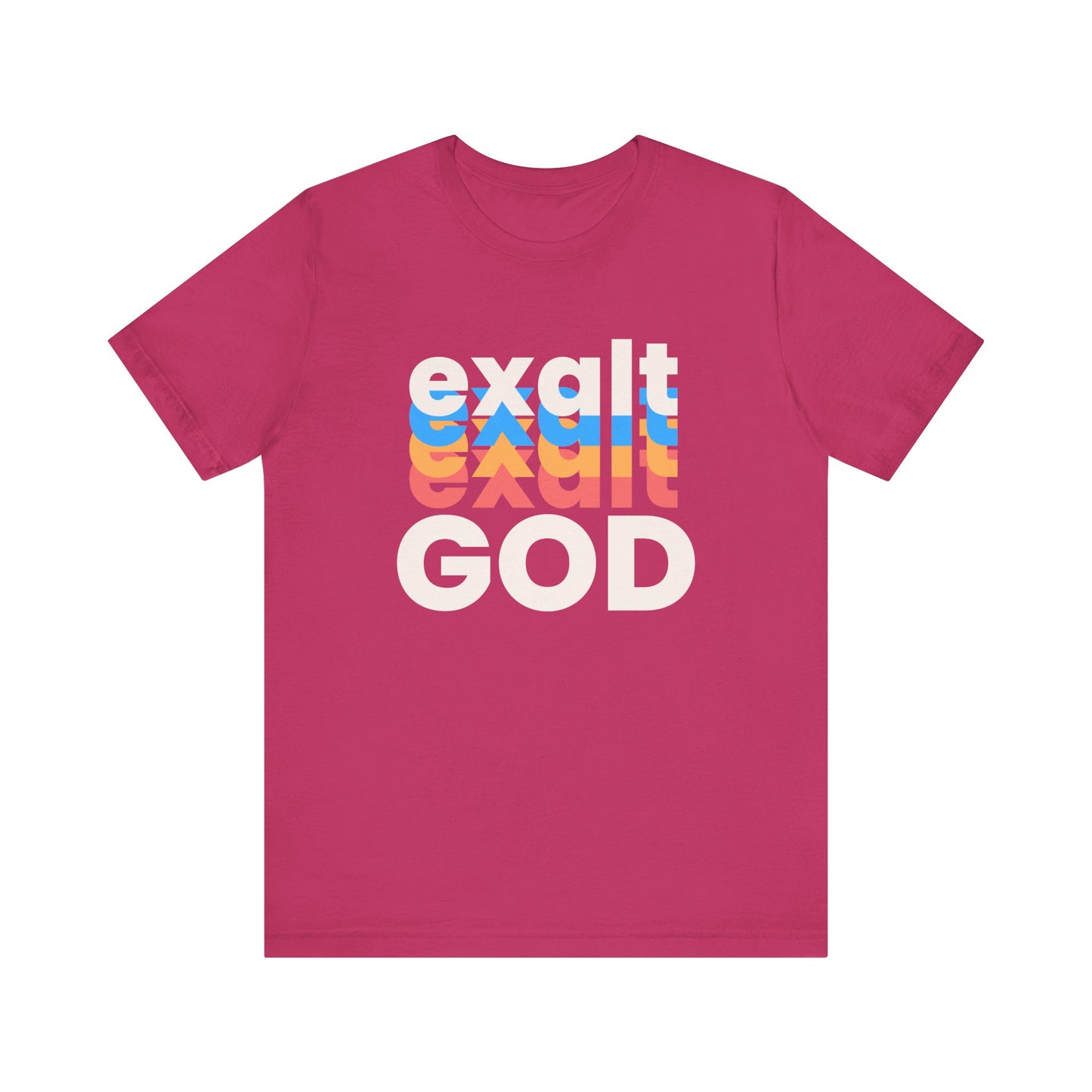 Exalt God Tshirt, Exalt Tshirt, Christian Apparel, Exalt God, Men Woman Exalt God Tshirt, Unisex Jersey Short Sleeve Tee