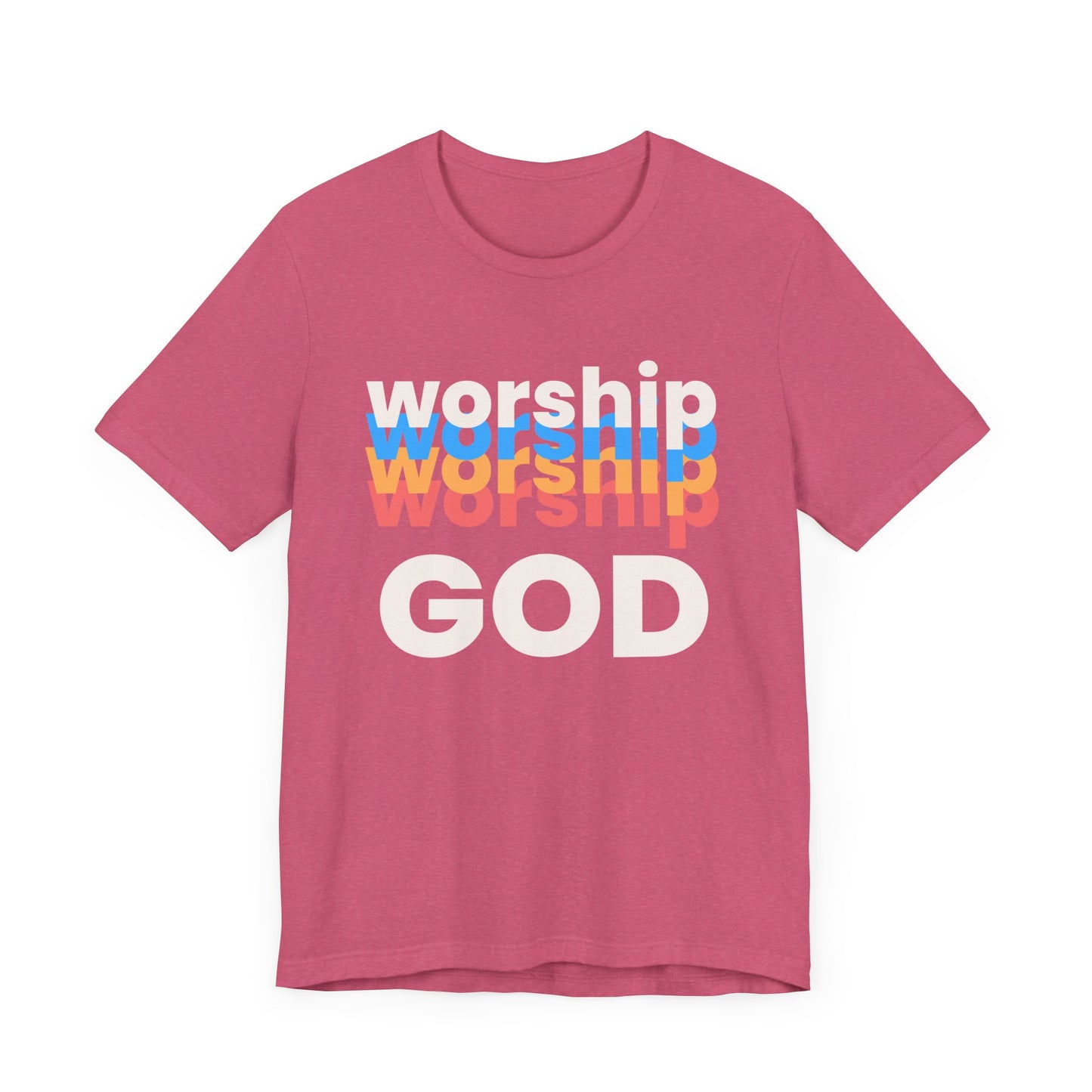 Worship God Tshirt, Worship Tshirt, Christian Apparel, Worship God, Men Woman Worship God Tshirt, Unisex Jersey Short Sleeve Tee
