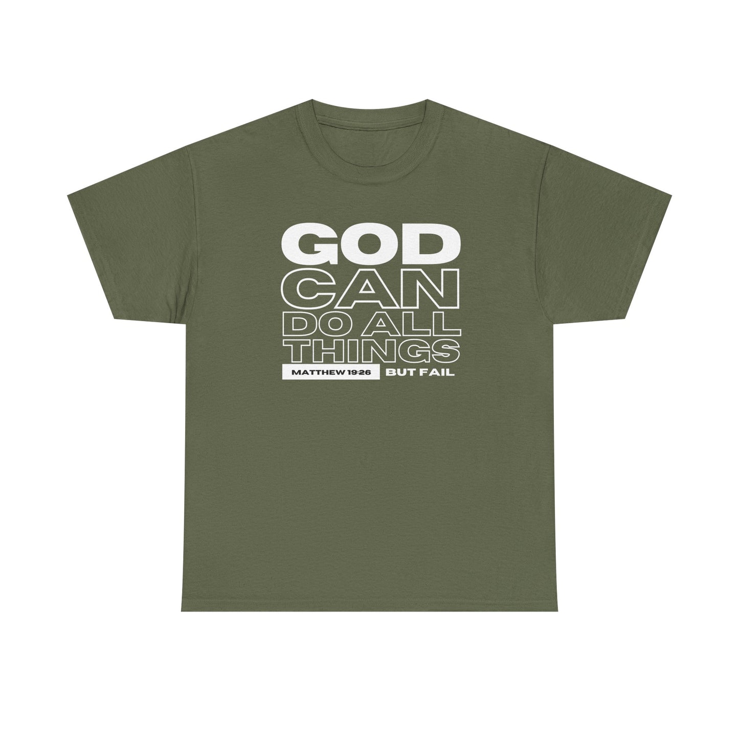 God Can Do All Things Tshirt, God Can Tshirt, Do All Things Tshirt, Can Do all, Christian Apparel, Men/Women Tshirt, Unisex Heavy Cotton Tee