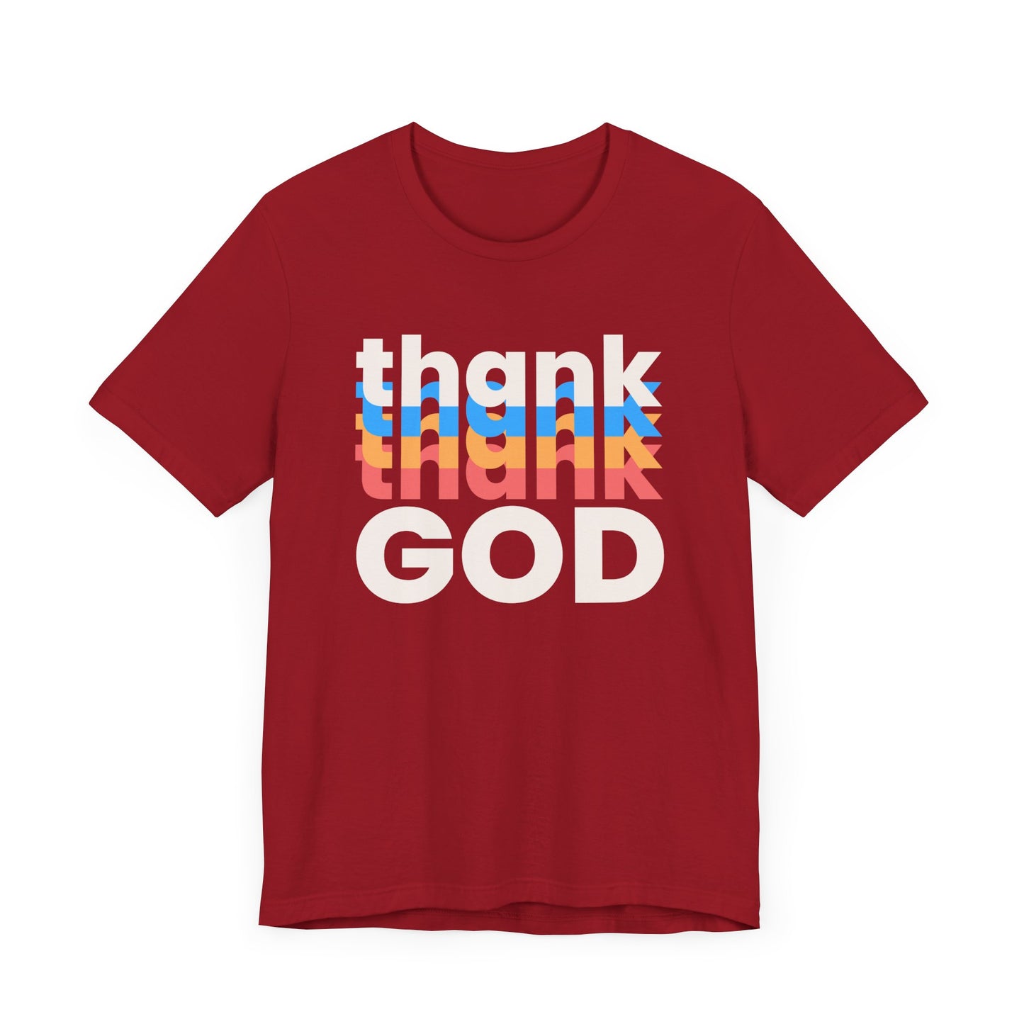 Thank God Tshirt, Thankful Tshirt, Christian Apparel, Men Women Tshirt, Unisex Jersey Short Sleeve Tee