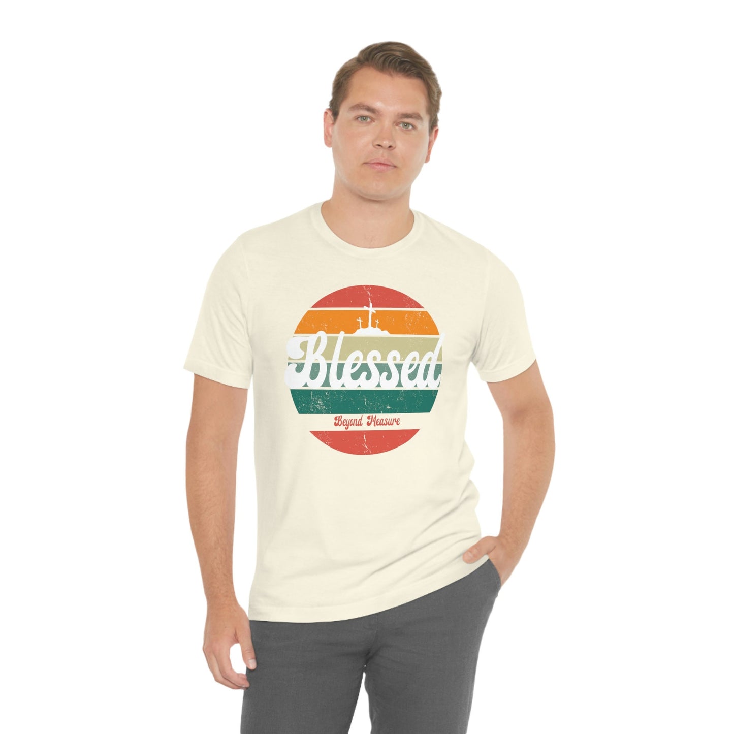 Blessed Beyond Measure Tee, Blessed Tee, Bless Beyond Measure, Christian Apparel, Christian Tee, Blessed Tee, Unisex Jersey Short Sleeve Tee
