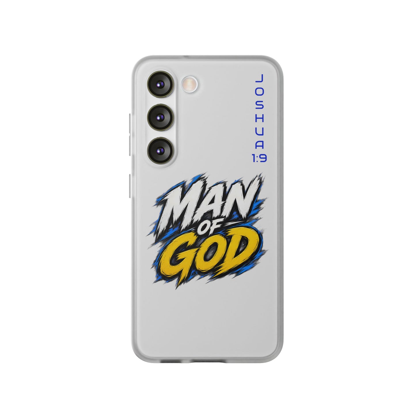 Man of God Phone Case — Joshua 1:9 Flexi Case