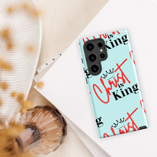 Christ is King Tough case for Samsung® Light Cyan - S21, S22, S23, S24 Series, Phone Case, Christian Samsung Case, Designer Samsung Case