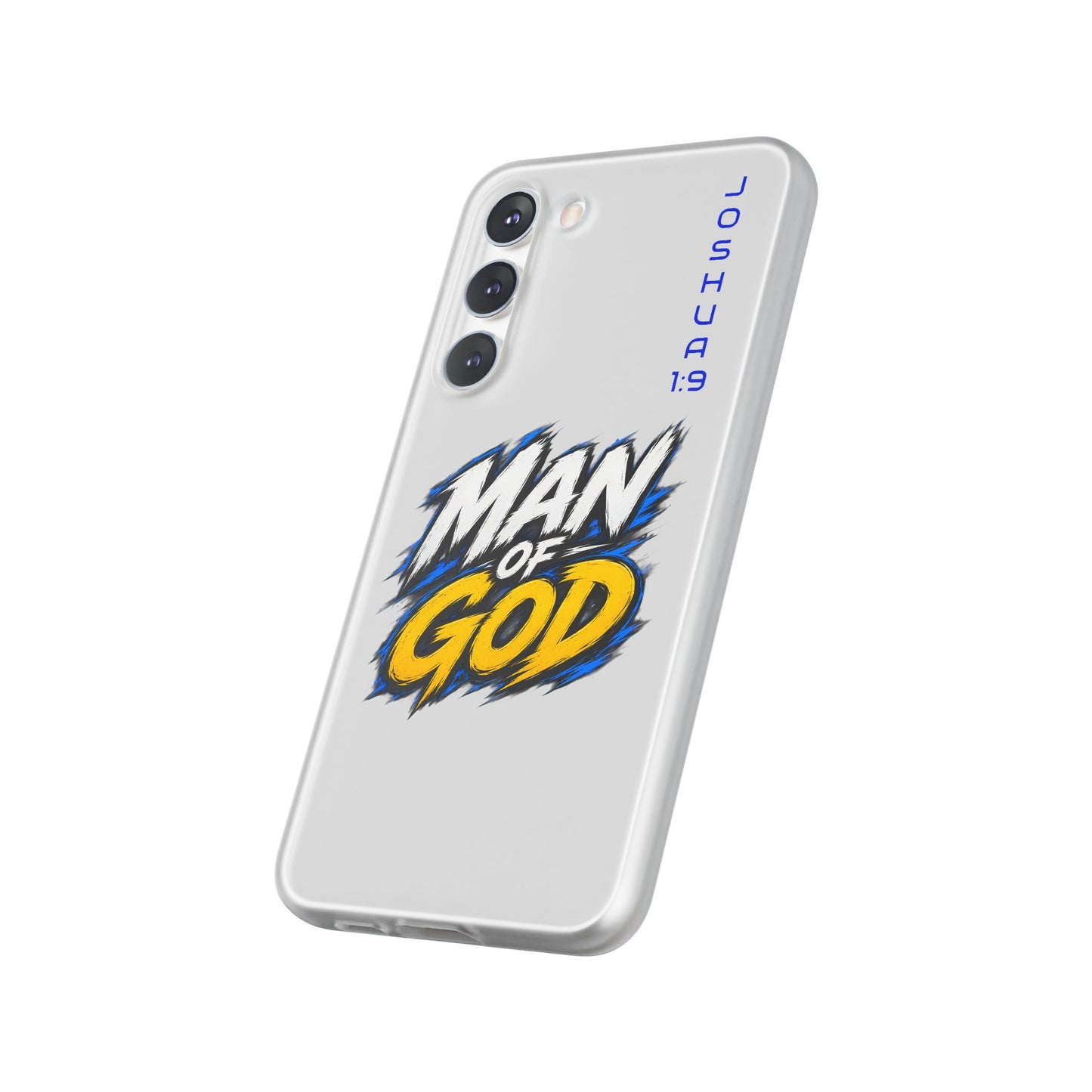 Man of God Phone Case — Joshua 1:9 Flexi Case