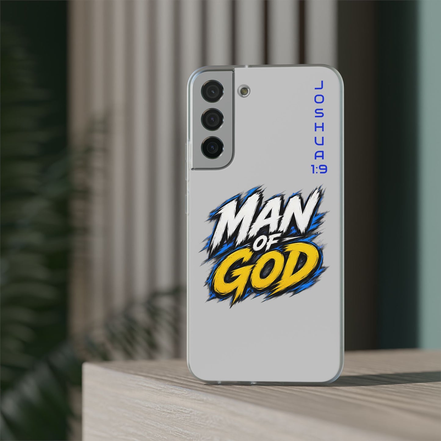 Man of God Phone Case — Joshua 1:9 Flexi Case