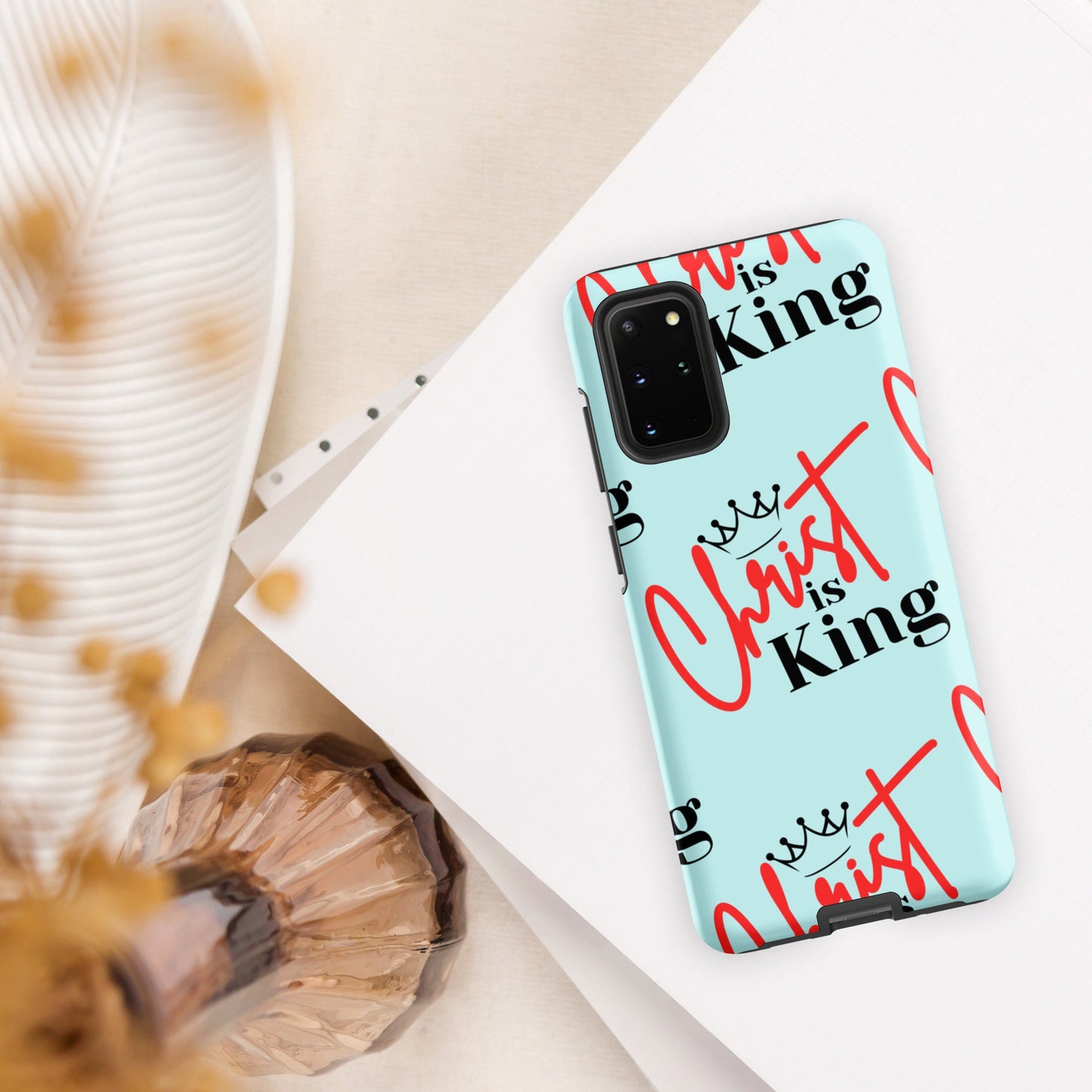 Christ is King Tough case for Samsung® Light Cyan - S21, S22, S23, S24 Series, Phone Case, Christian Samsung Case, Designer Samsung Case