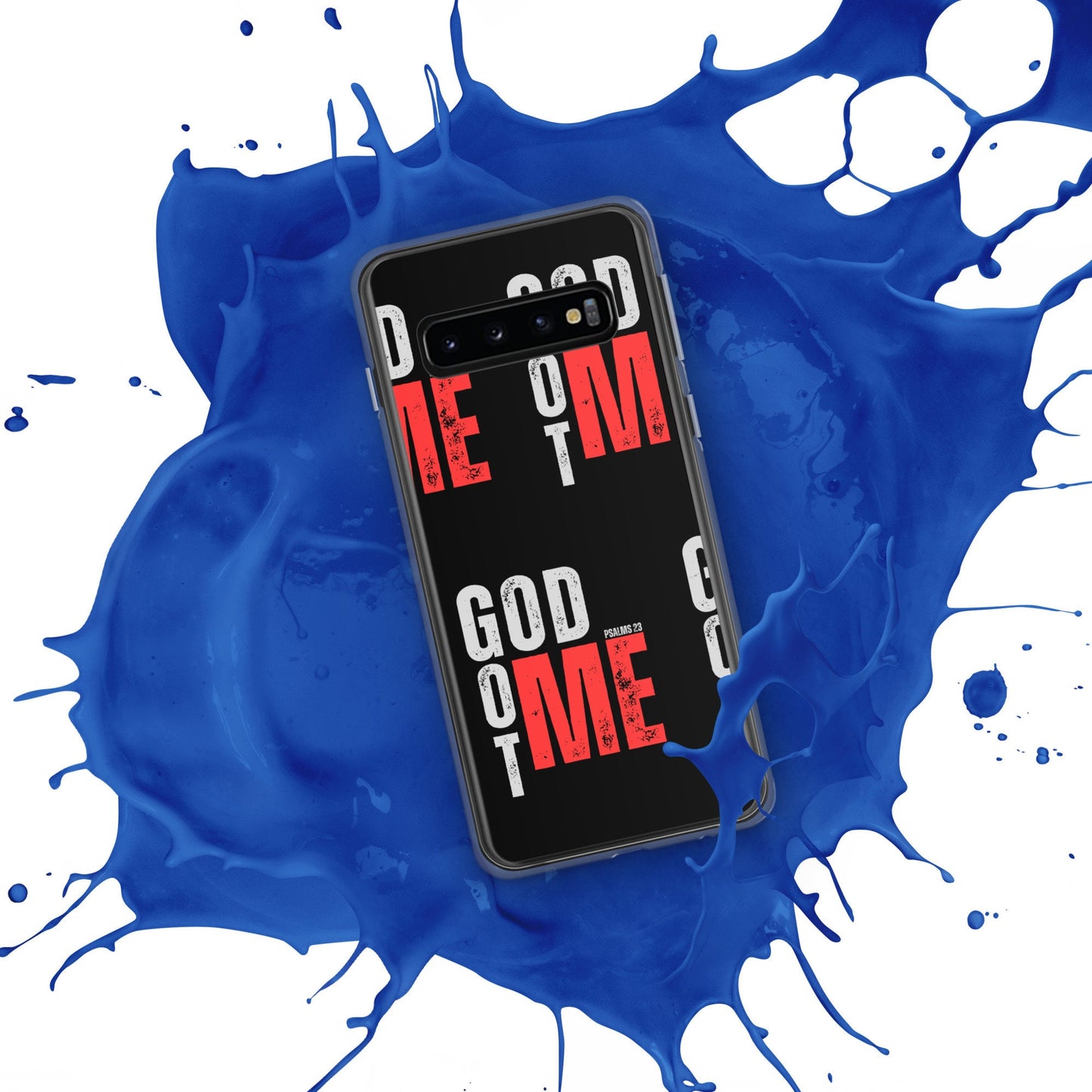 GOD GOT ME - Psalm 23 - Clear Case for Samsung®, God With Me Phone Case, Jesus with Me Phone, Designer Phone case