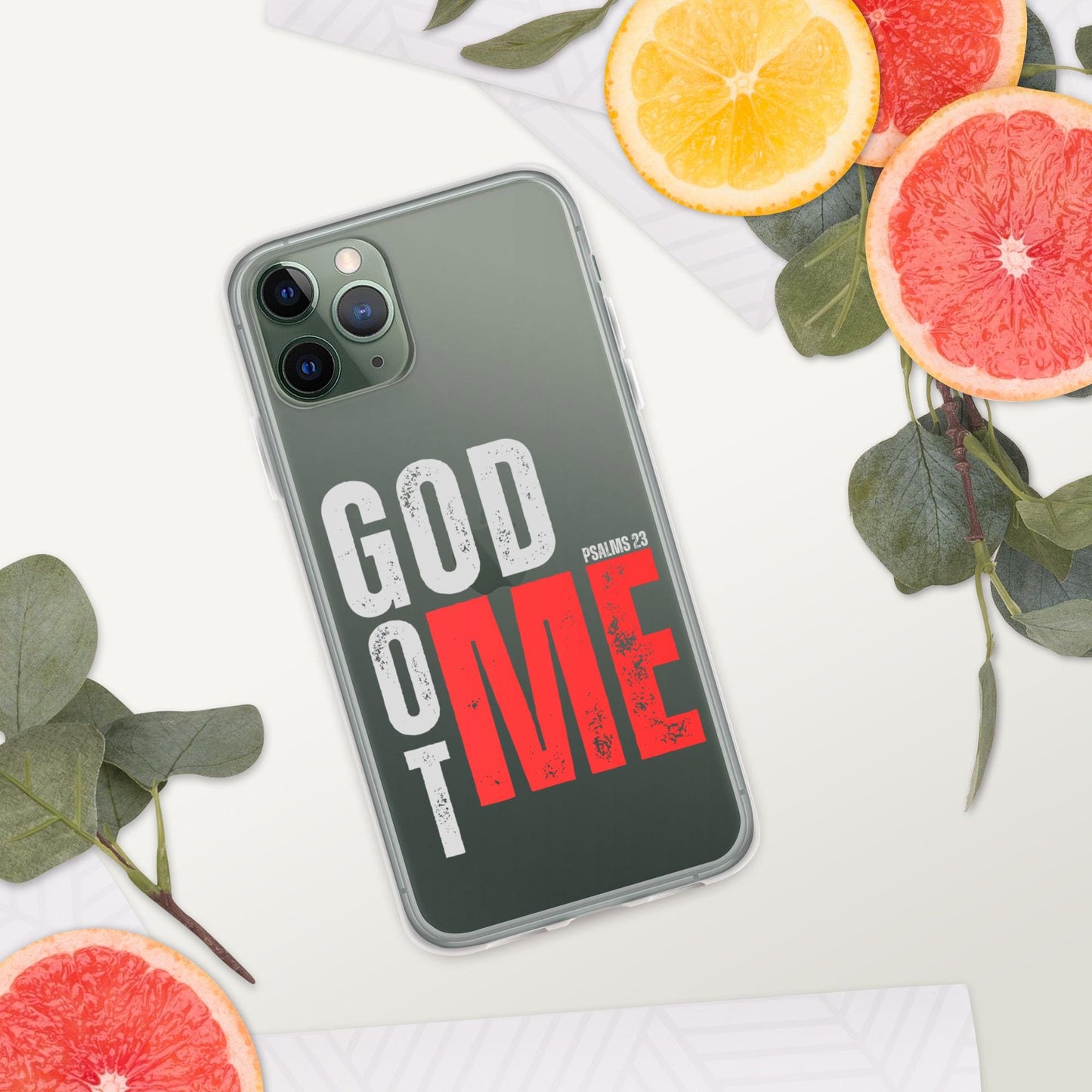 GOD GOT ME - Psalm 23 Clear Case for iPhone, God with Me Case, Designer phone case