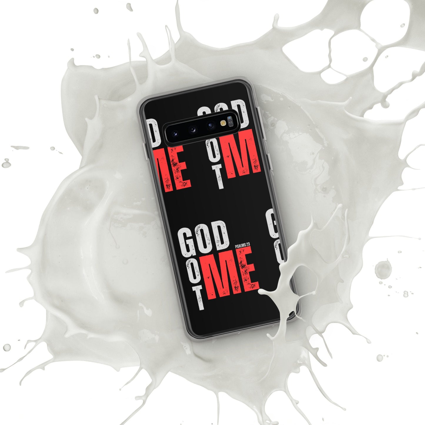 GOD GOT ME - Psalm 23 - Clear Case for Samsung®, God With Me Phone Case, Jesus with Me Phone, Designer Phone case