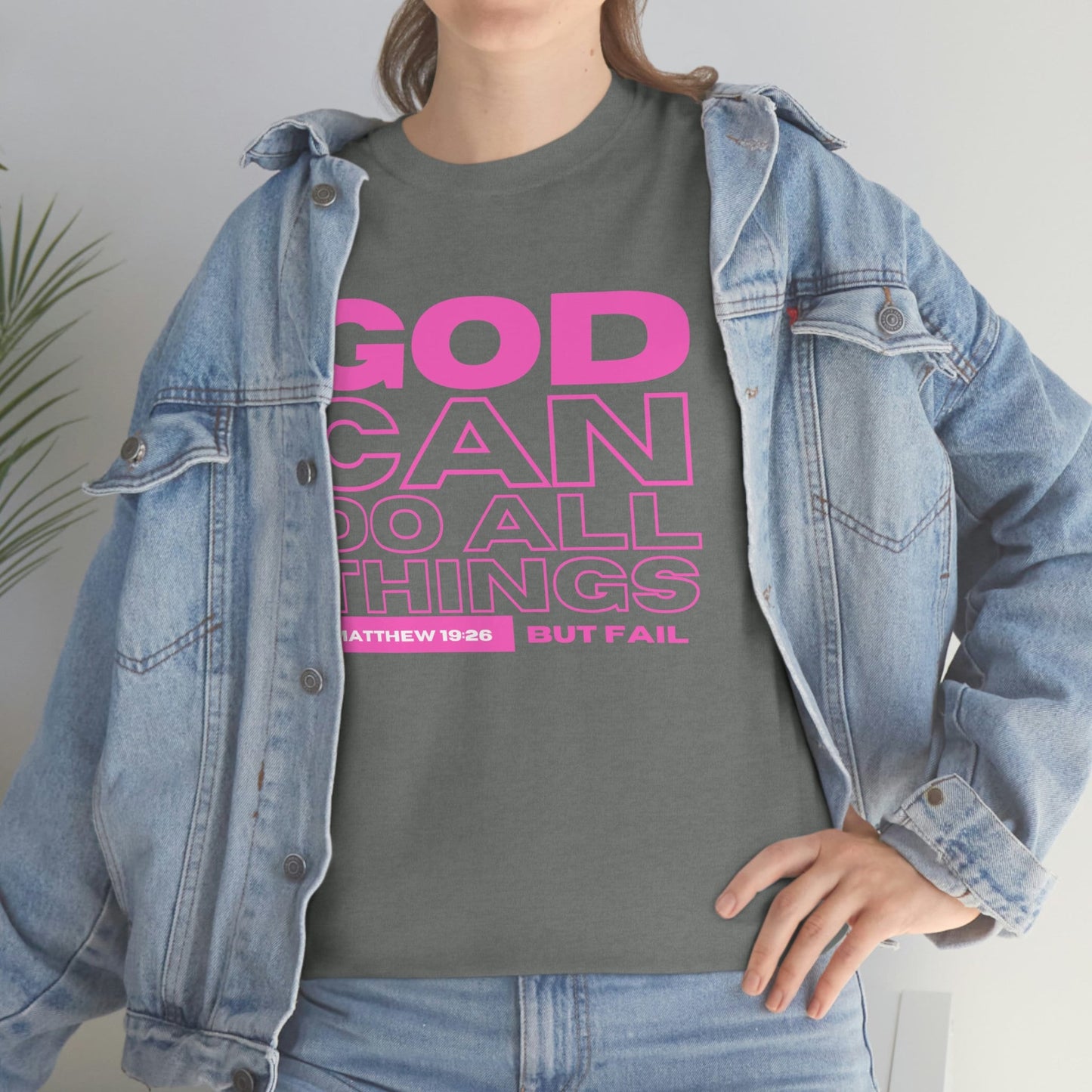 God Can Do All Things Tshirt, God Can Tshirt, Do All Things Tshirt, Can Do all, Christian Apparel, Men/Women Tshirt, Unisex Heavy Cotton Tee