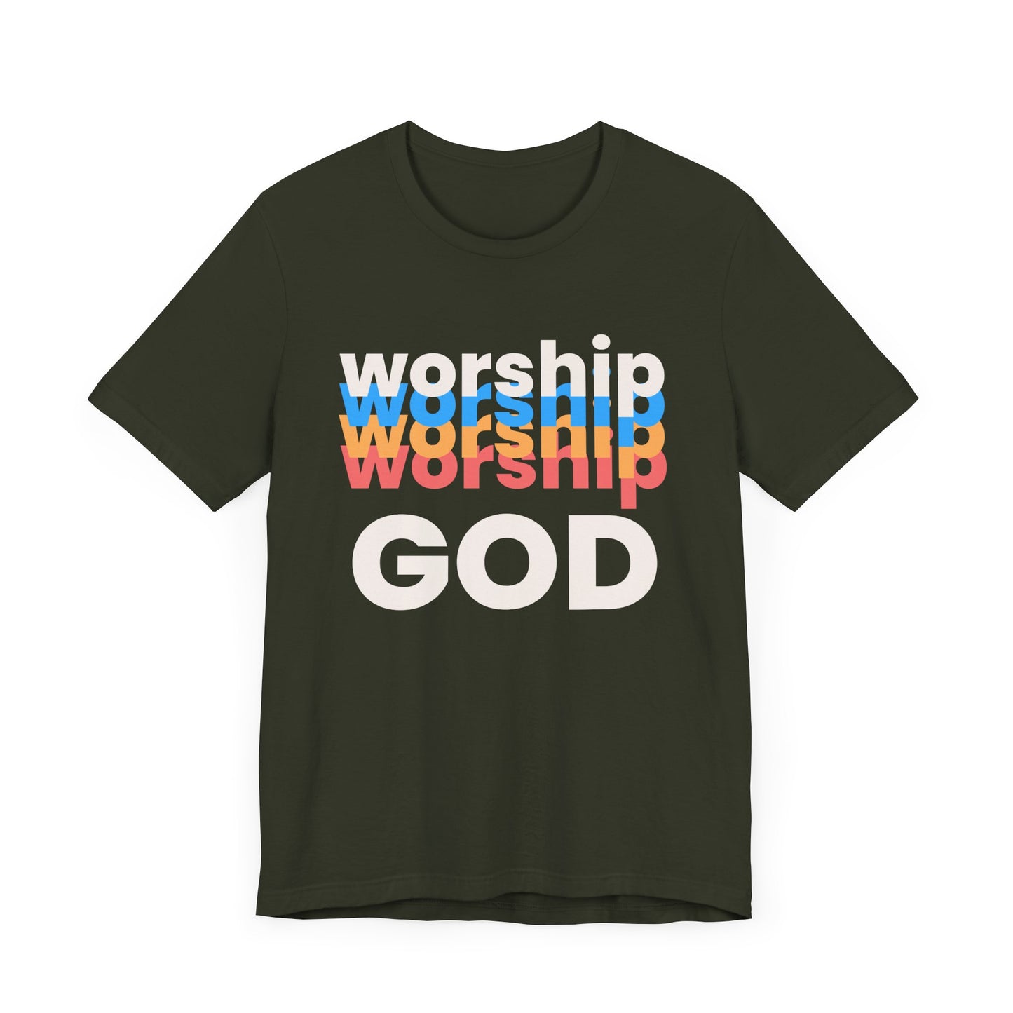 Worship God Tshirt, Worship Tshirt, Christian Apparel, Worship God, Men Woman Worship God Tshirt, Unisex Jersey Short Sleeve Tee