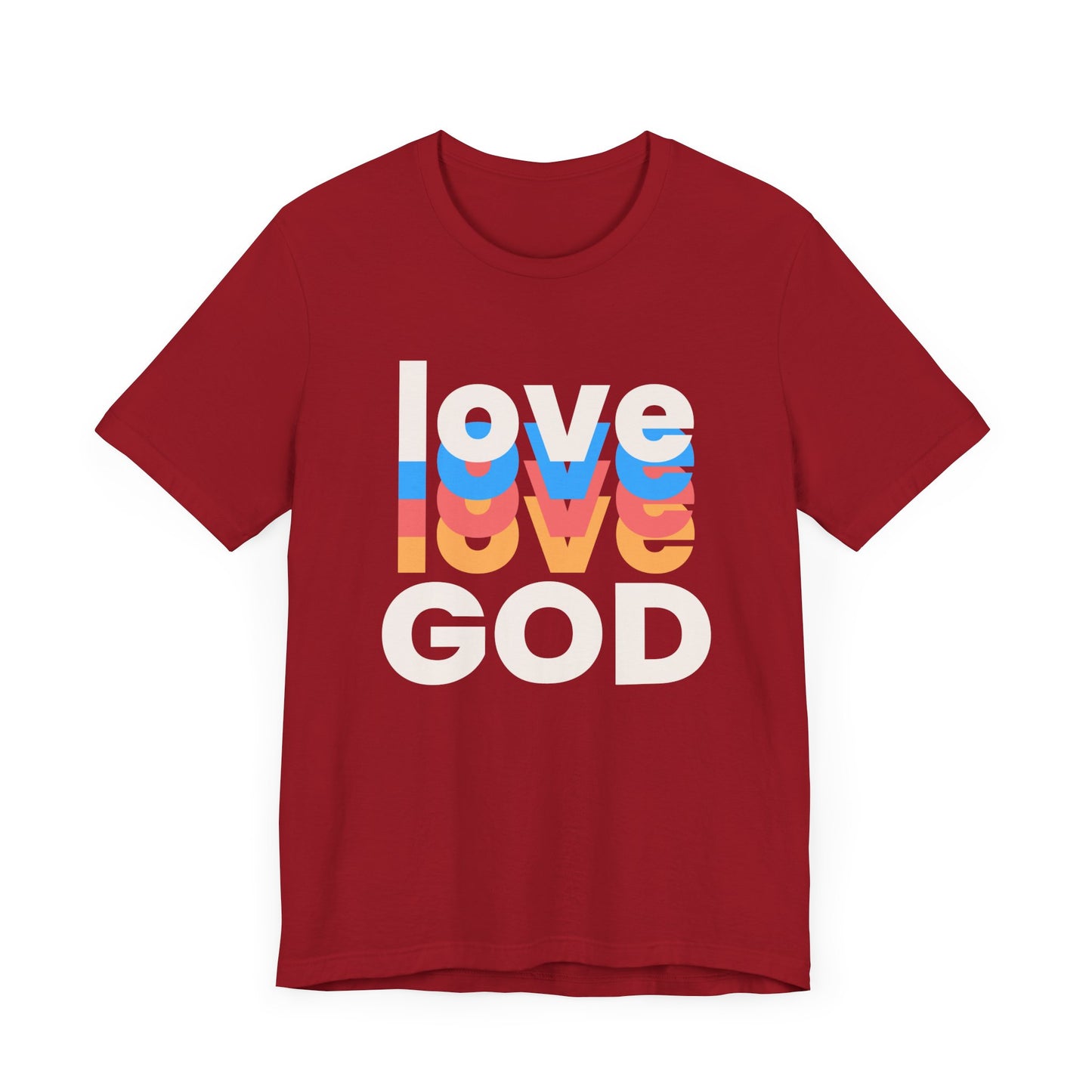 Love God Tshirt, Love Tshirt, Christian Apparel, Love God, Love, Men Women Love God Tshirt, Unisex Jersey Short Sleeve Tee