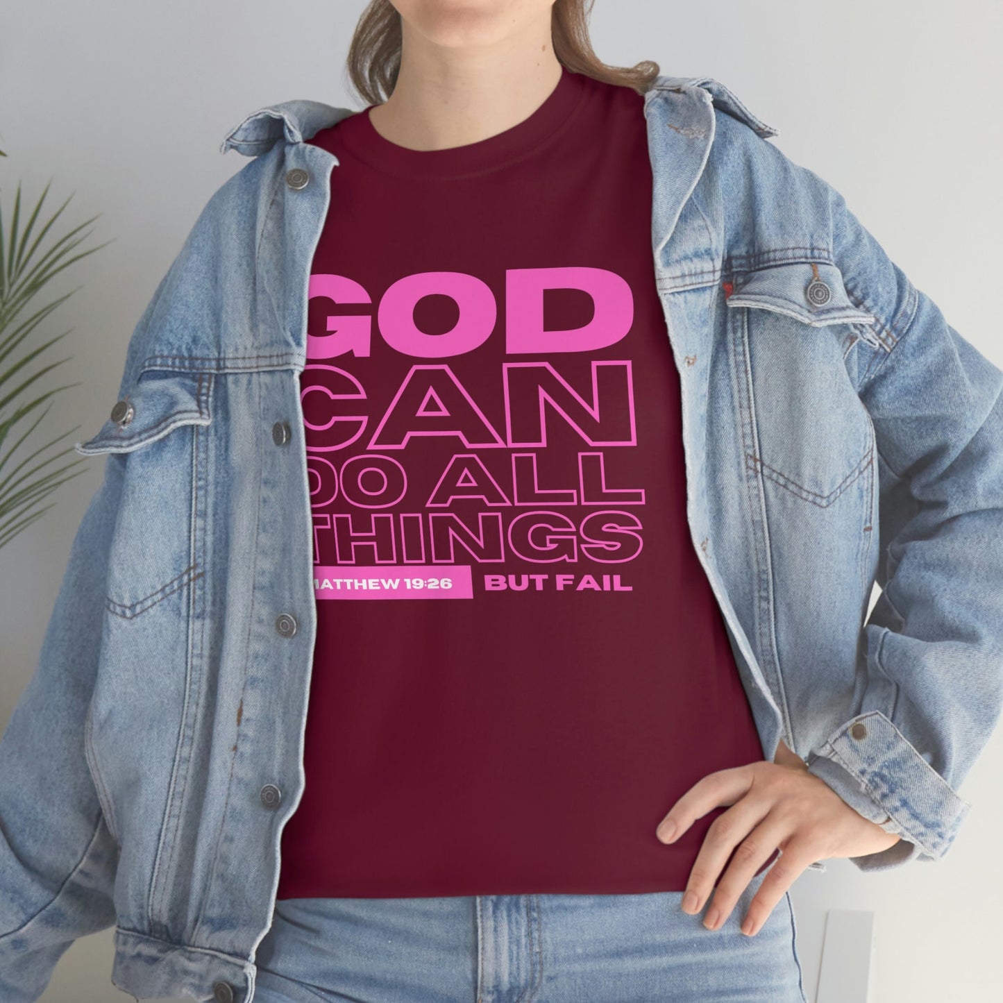 God Can Do All Things Tshirt, God Can Tshirt, Do All Things Tshirt, Can Do all, Christian Apparel, Men/Women Tshirt, Unisex Heavy Cotton Tee