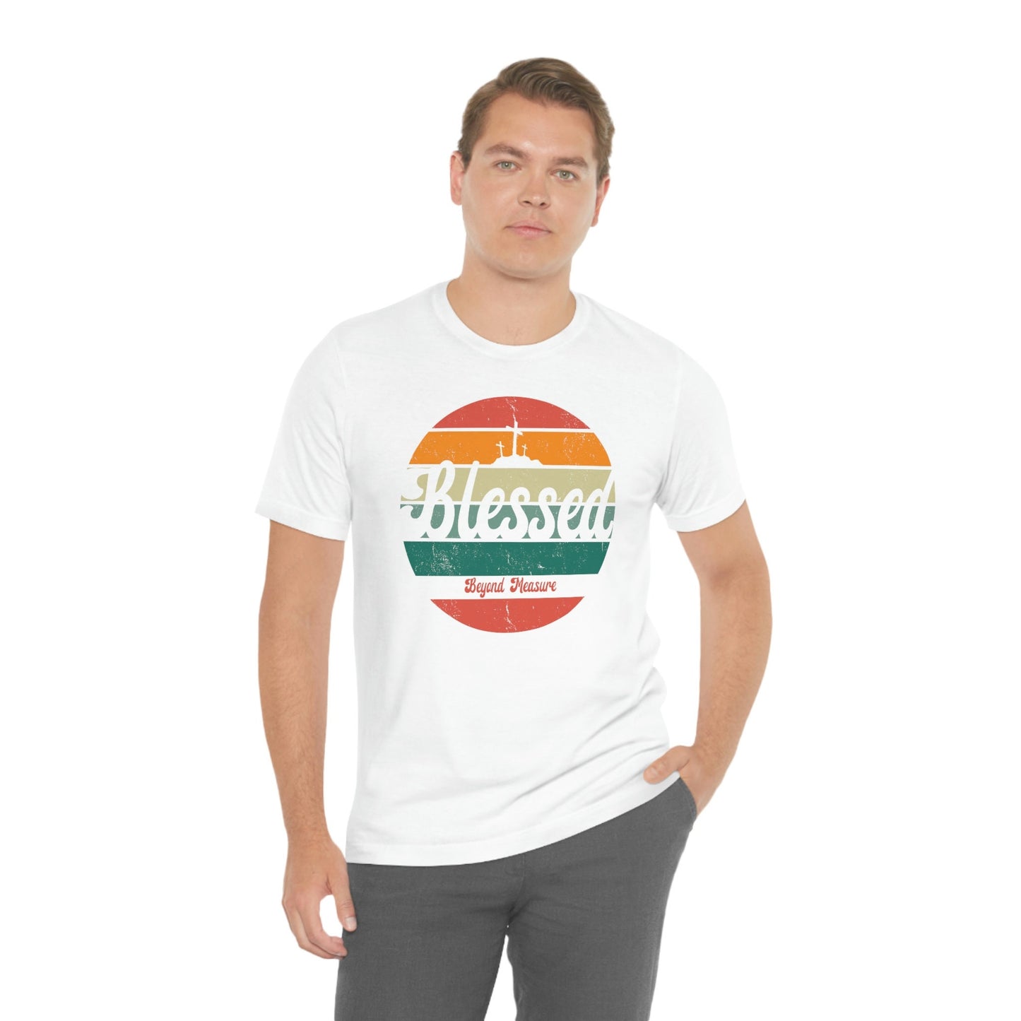 Blessed Beyond Measure Tee, Blessed Tee, Bless Beyond Measure, Christian Apparel, Christian Tee, Blessed Tee, Unisex Jersey Short Sleeve Tee