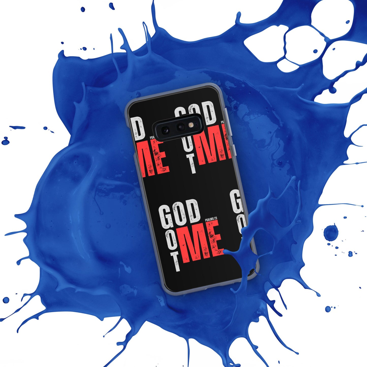 GOD GOT ME - Psalm 23 - Clear Case for Samsung®, God With Me Phone Case, Jesus with Me Phone, Designer Phone case