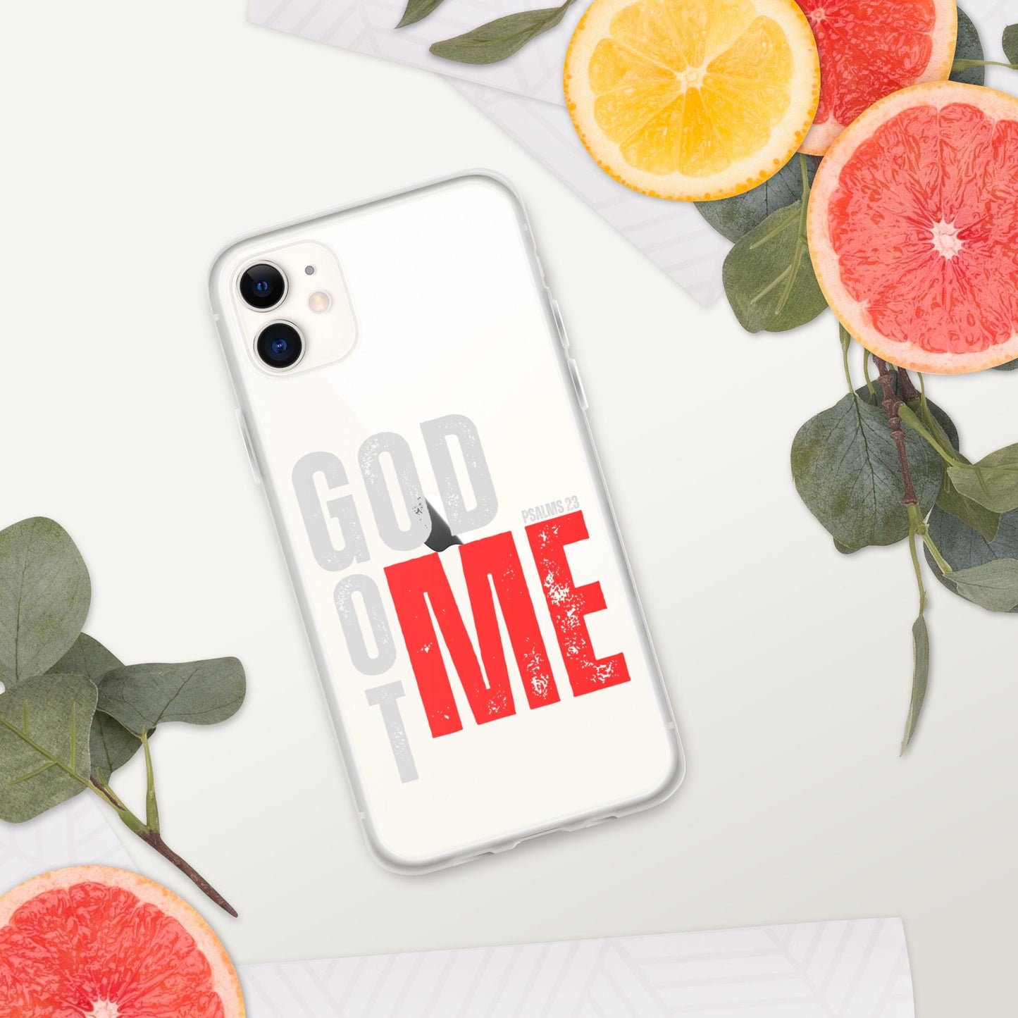 GOD GOT ME - Psalm 23 Clear Case for iPhone, God with Me Case, Designer phone case