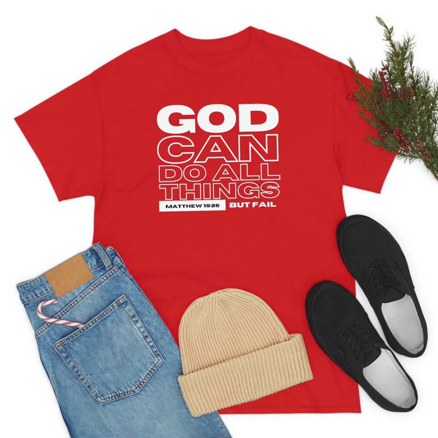 God Can Do All Things Tshirt, God Can Tshirt, Do All Things Tshirt, Can Do all, Christian Apparel, Men/Women Tshirt, Unisex Heavy Cotton Tee