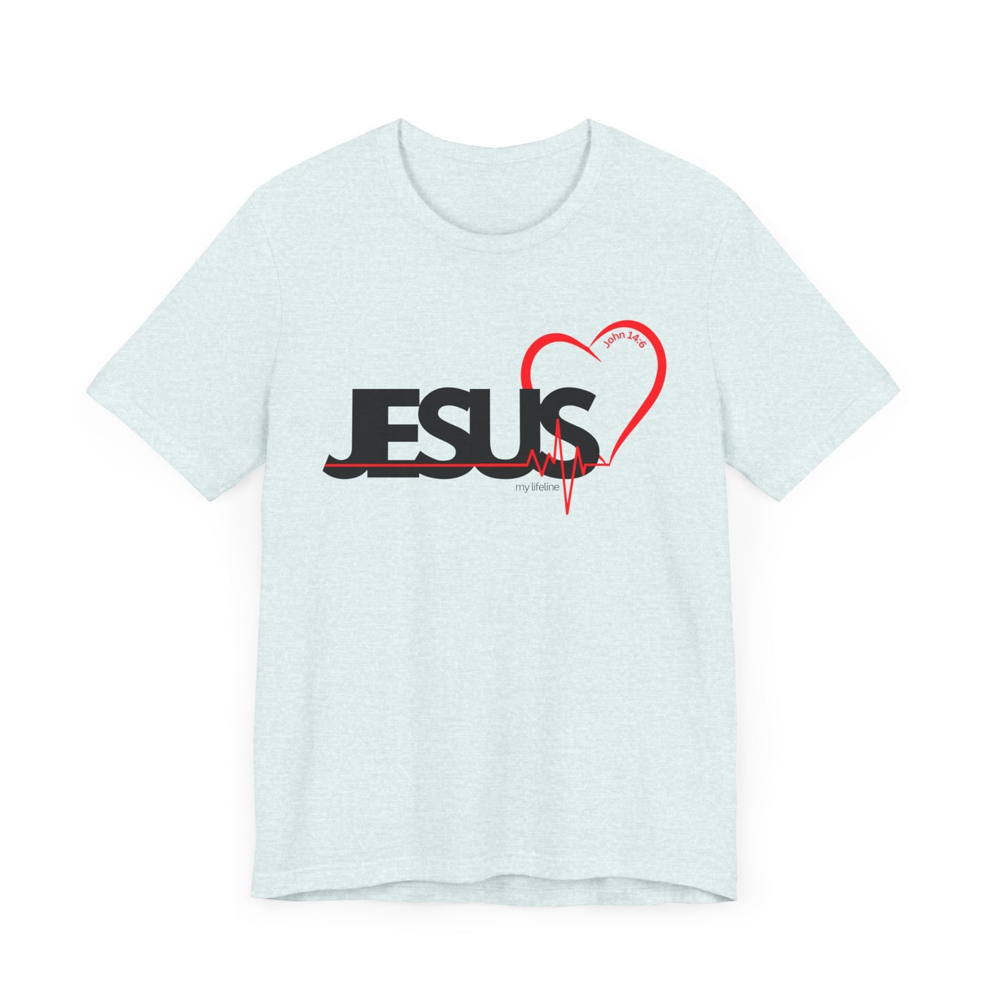 Jesus Lifeline tshirt, Unisex T, Jesus EKG shirt, Jesus the Life Tshirt, Jesus Shirt, Christian Apparel, My lifeline Shirt, EKG Jesus Shirt