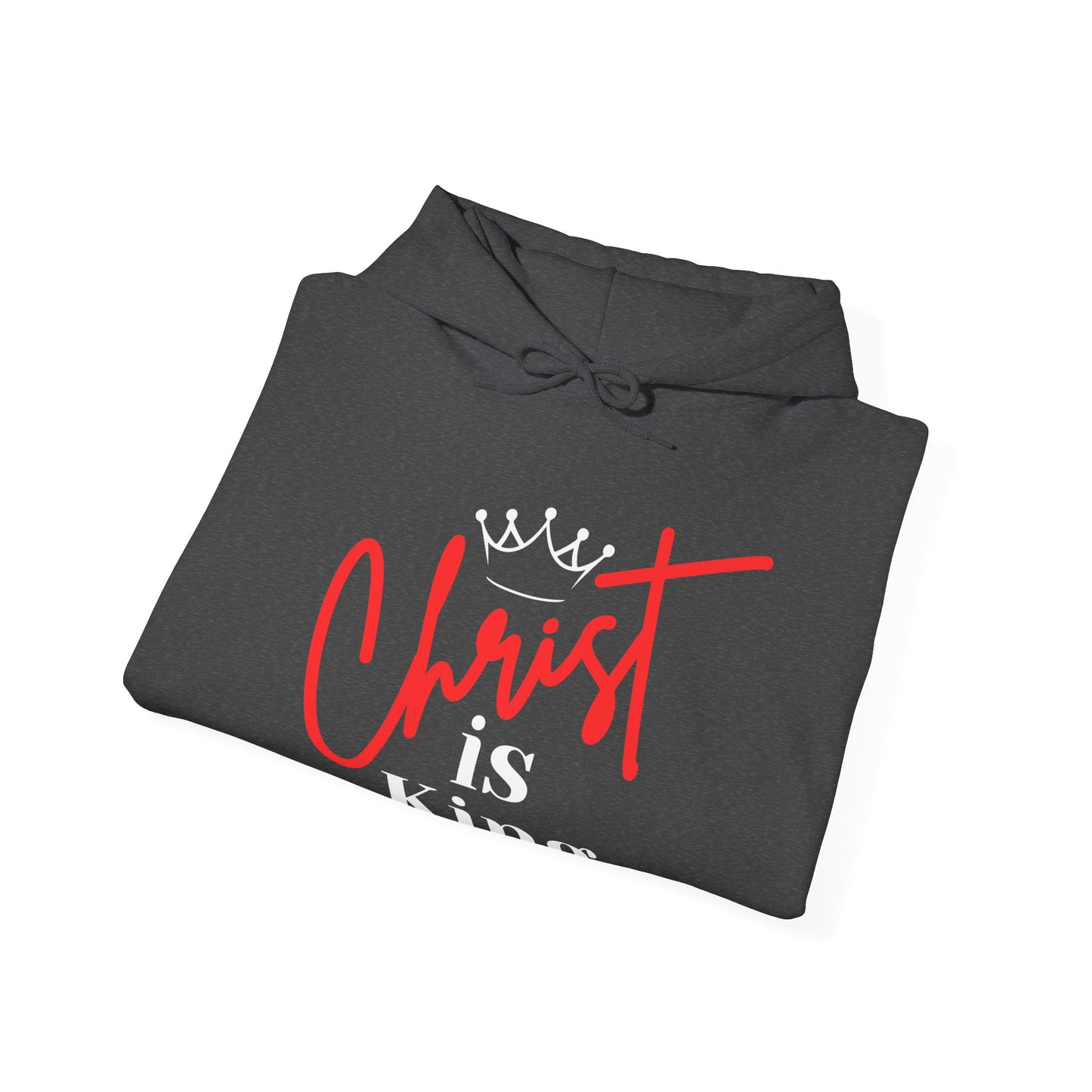 CHRIST IS KING (White Letters) Unisex Hoodie Sweatshirt, Heavy Blend Pullover, Gift for Him/Her, Cozy Winter Apparel, Religious Clothing