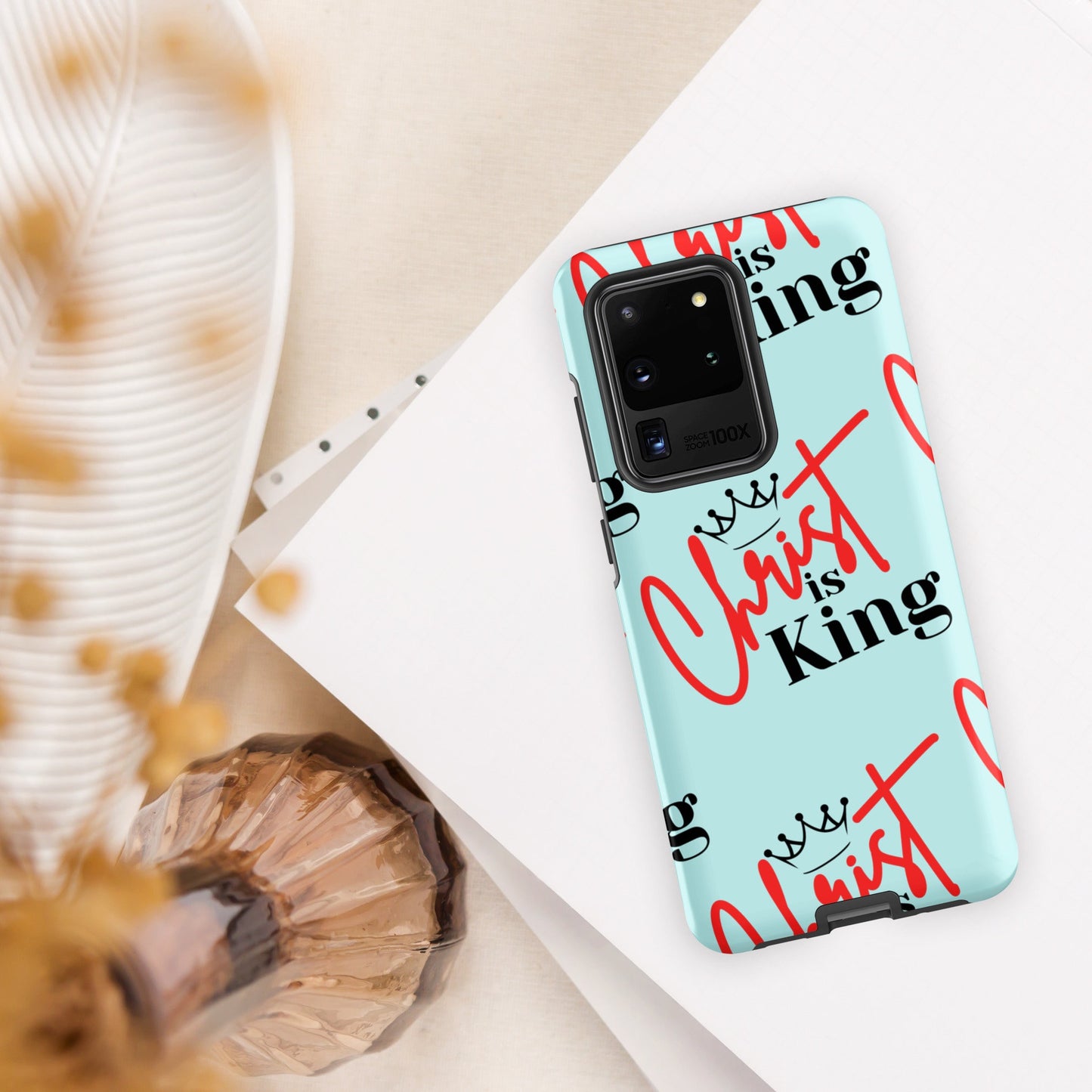 Christ is King Tough case for Samsung® Light Cyan - S21, S22, S23, S24 Series, Phone Case, Christian Samsung Case, Designer Samsung Case