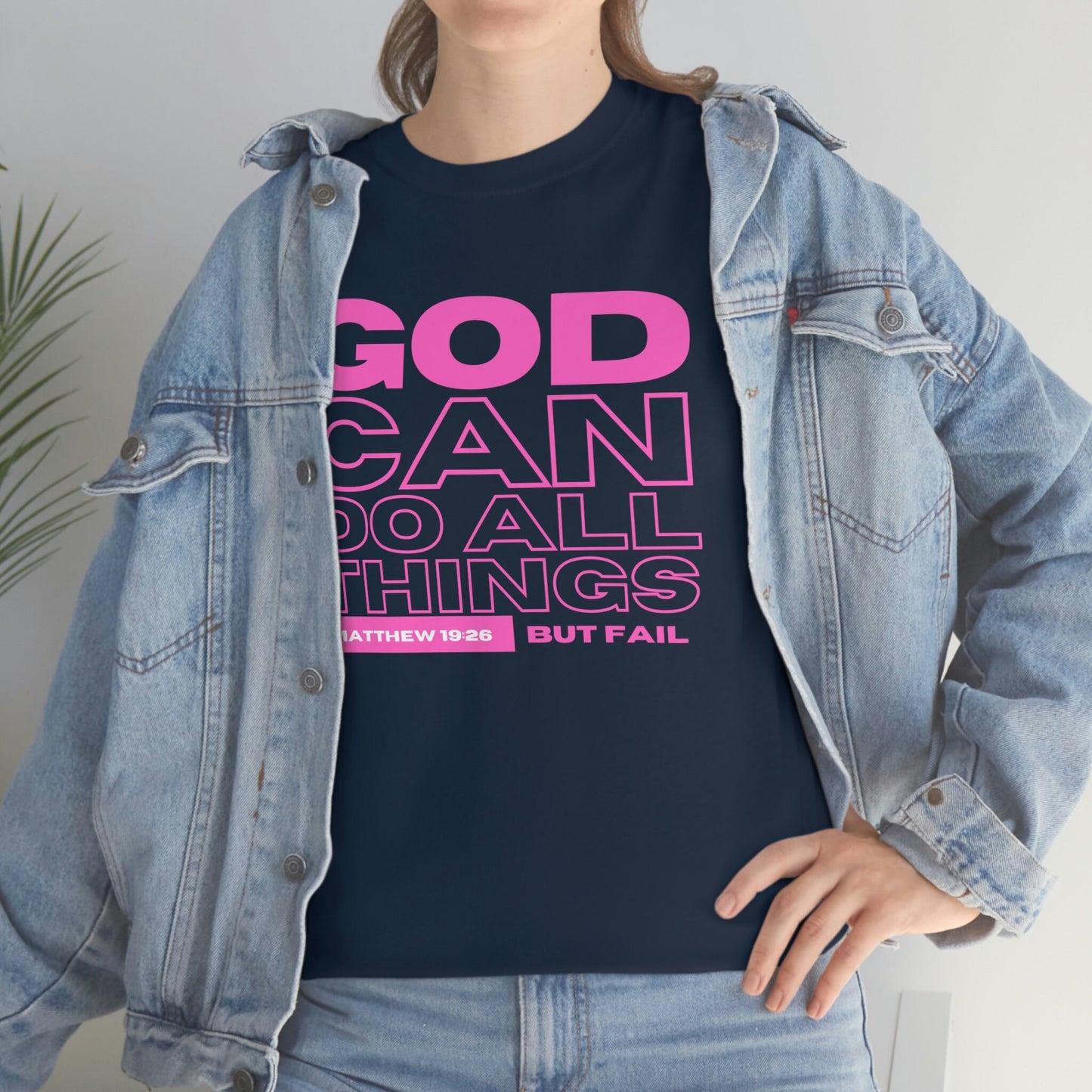 God Can Do All Things Tshirt, God Can Tshirt, Do All Things Tshirt, Can Do all, Christian Apparel, Men/Women Tshirt, Unisex Heavy Cotton Tee