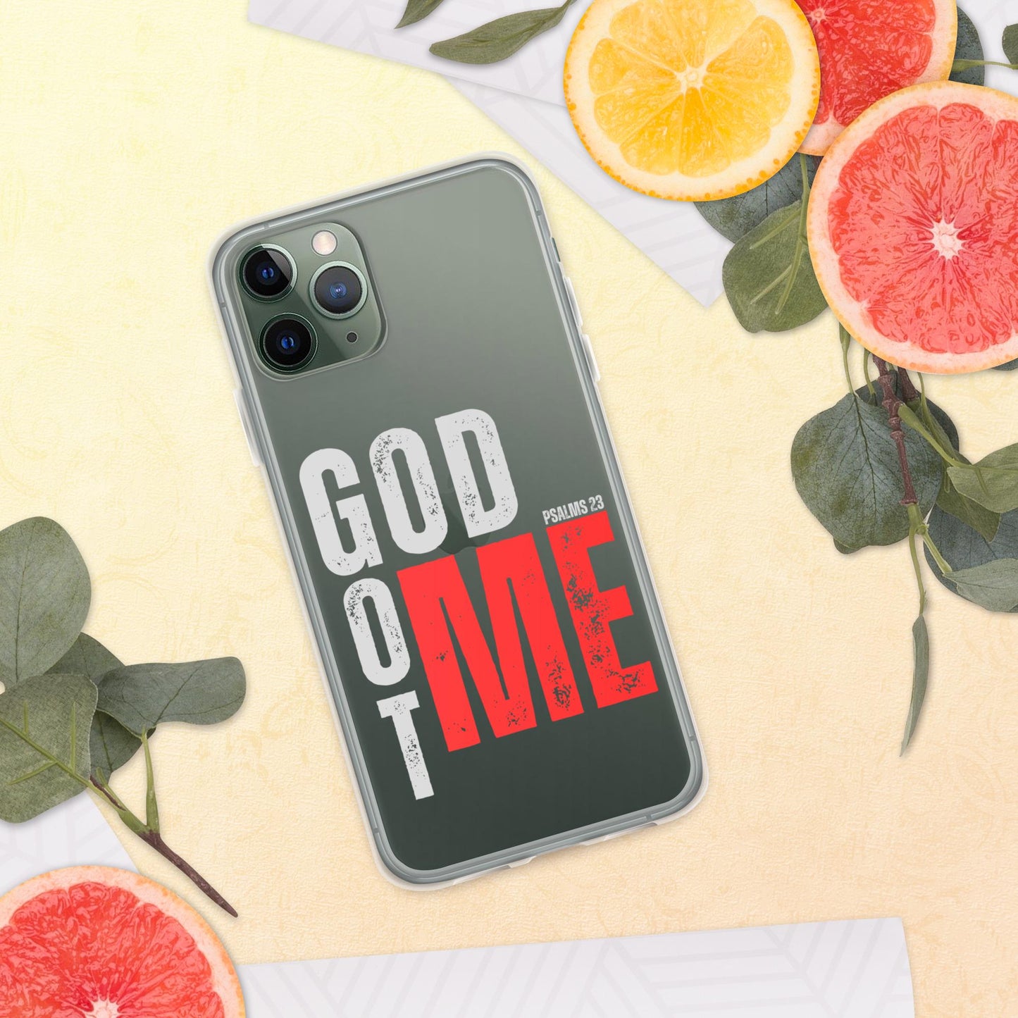 GOD GOT ME - Psalm 23 Clear Case for iPhone, God with Me Case, Designer phone case