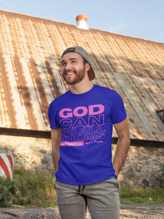 God Can Do All Things Tshirt, God Can Tshirt, Do All Things Tshirt, Can Do all, Christian Apparel, Men/Women Tshirt, Unisex Heavy Cotton Tee