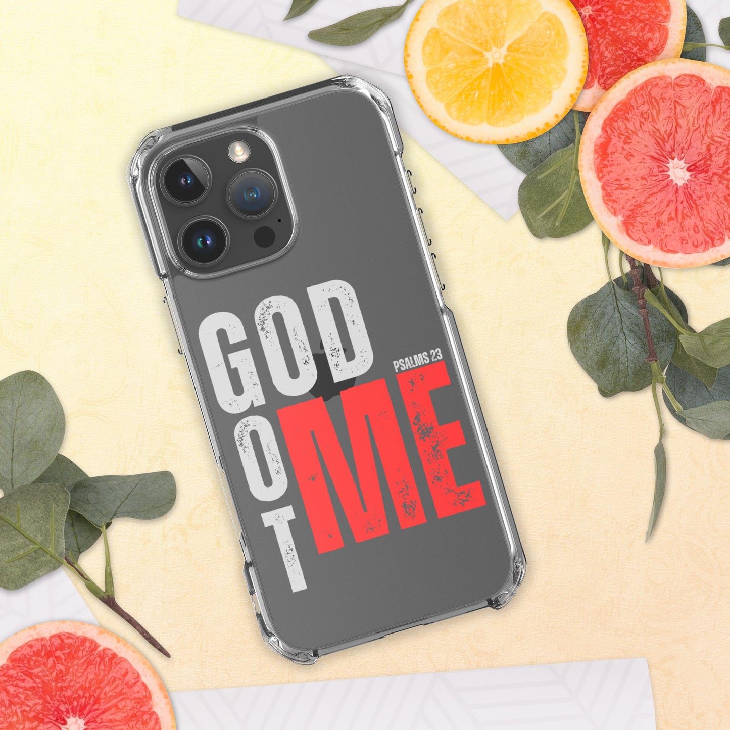 GOD GOT ME - Psalm 23 Clear Case for iPhone, God with Me Case, Designer phone case