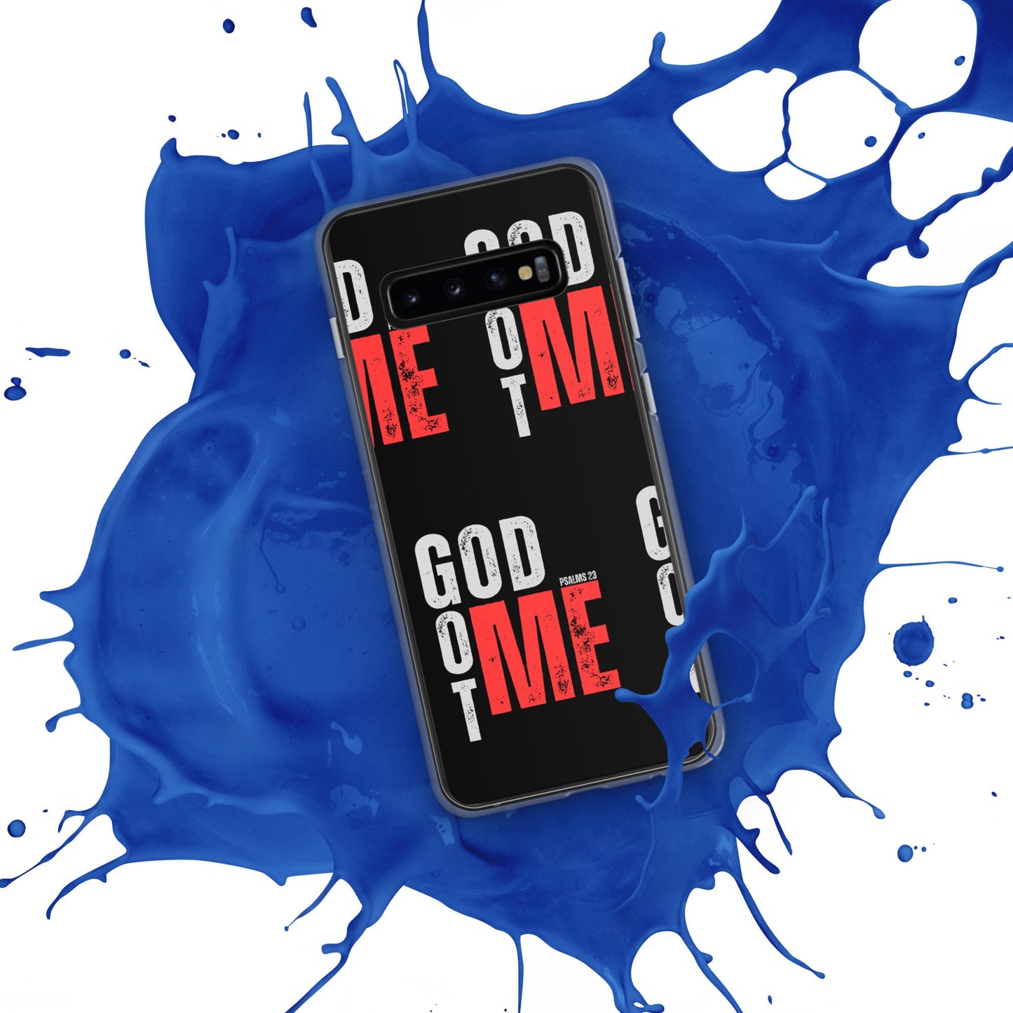 GOD GOT ME - Psalm 23 - Clear Case for Samsung®, God With Me Phone Case, Jesus with Me Phone, Designer Phone case