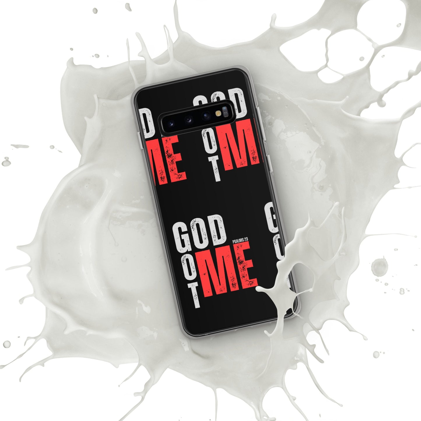 GOD GOT ME - Psalm 23 - Clear Case for Samsung®, God With Me Phone Case, Jesus with Me Phone, Designer Phone case